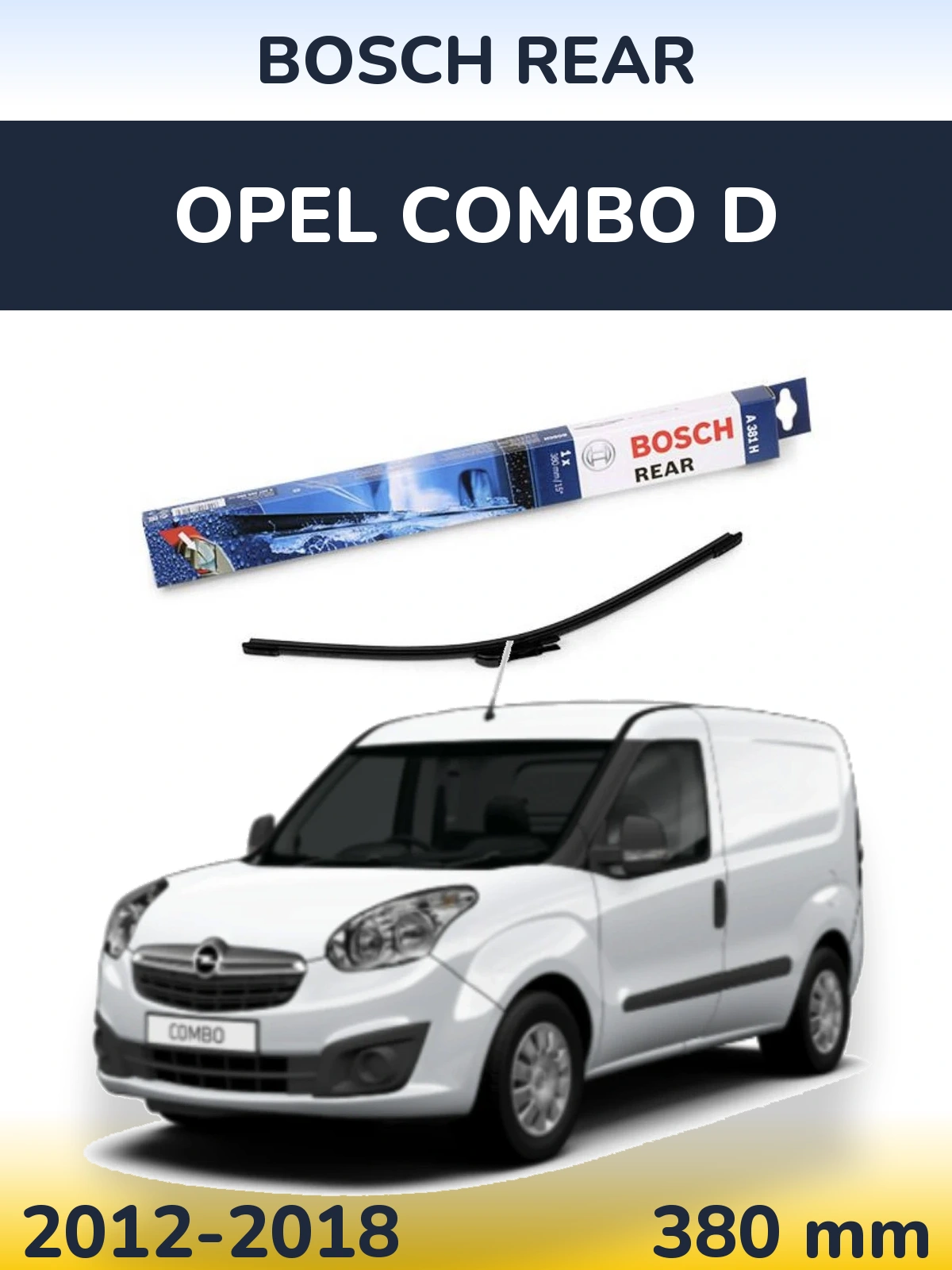 Задня щітка BOSCH Rear 380 мм для Opel Combo D 2012-2018