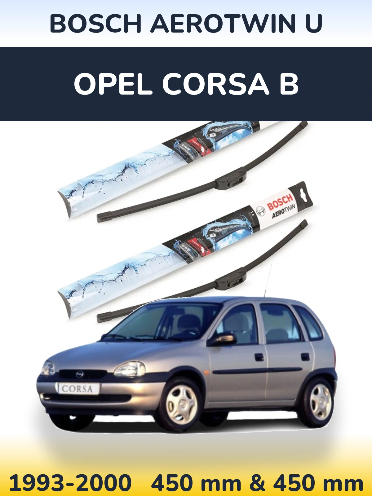 Комплект передних дворников BOSCH AeroTwin U 450 & 450 мм для Opel Corsa B 1993-2000