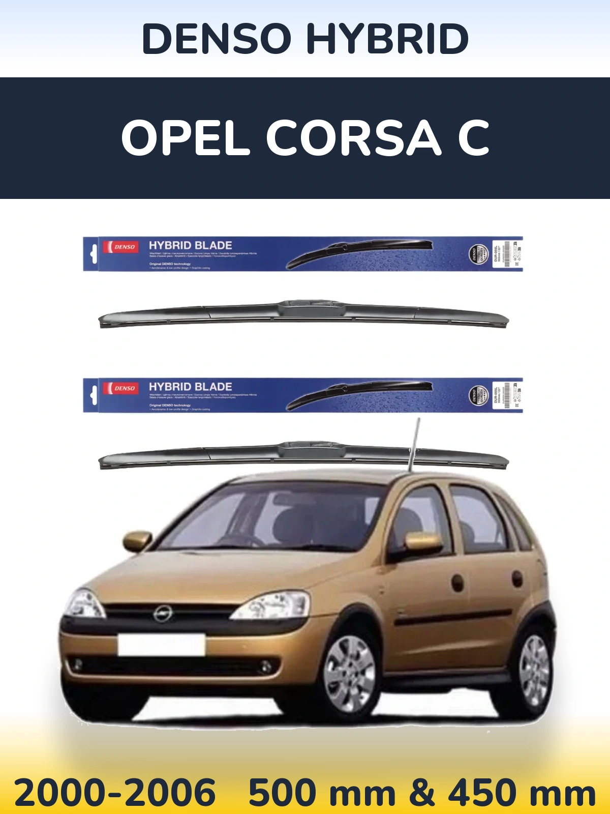Комплект передних дворников Denso Hybrid 500 & 450 мм для Opel Corsa C 2000-2006