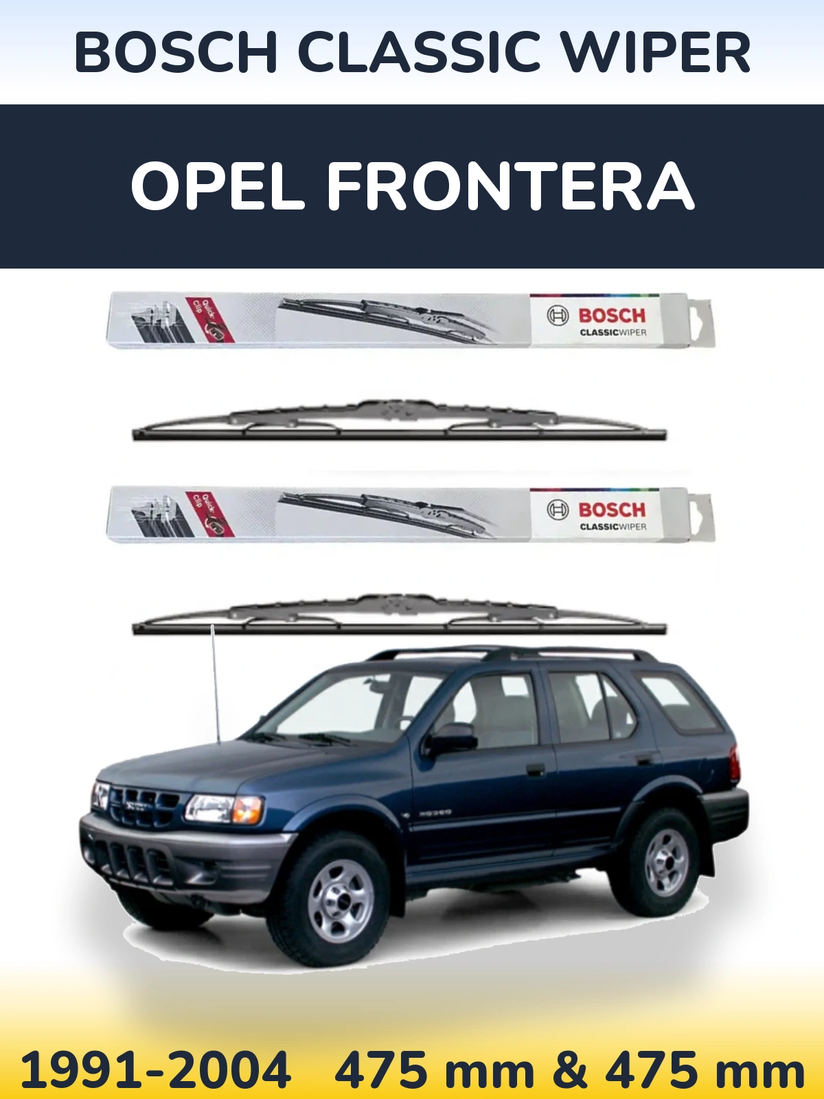 Комплект передних дворников BOSCH Classic Wiper 475 & 475 мм для Opel Frontera 1991-2004