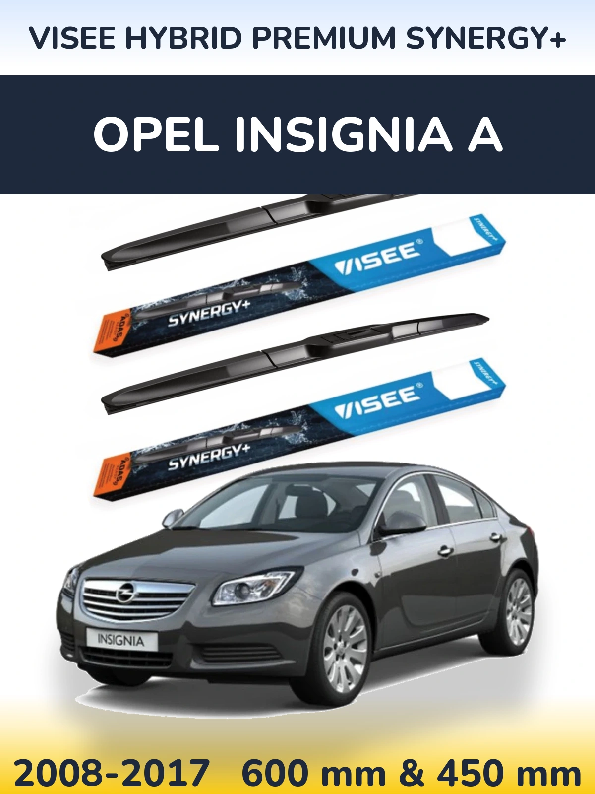 Комплект передніх щіток VISEE HYBRID PREMIUM SYNERGY+ 600 & 450 мм для Opel Insignia A 2008-2017