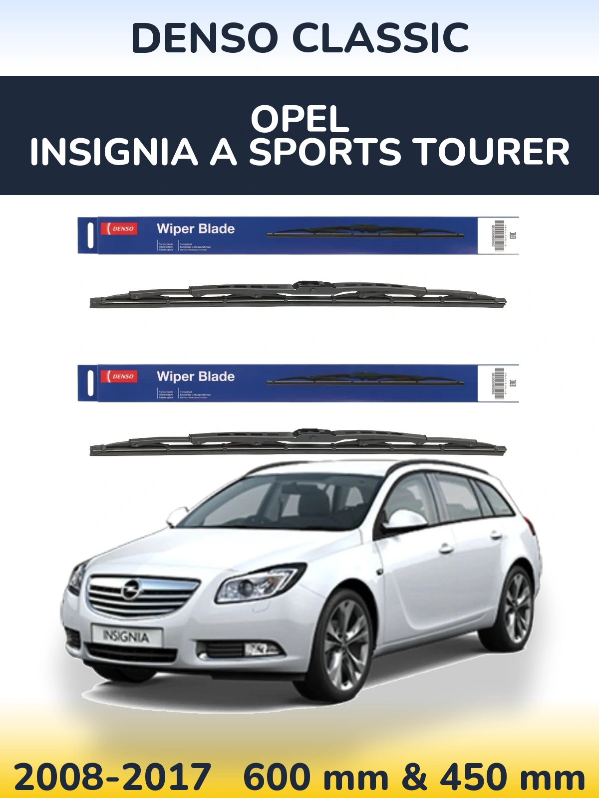 Front wiper blade set Denso Classic 600 & 450 mm for Opel Insignia A Sports Tourer 2008-2017