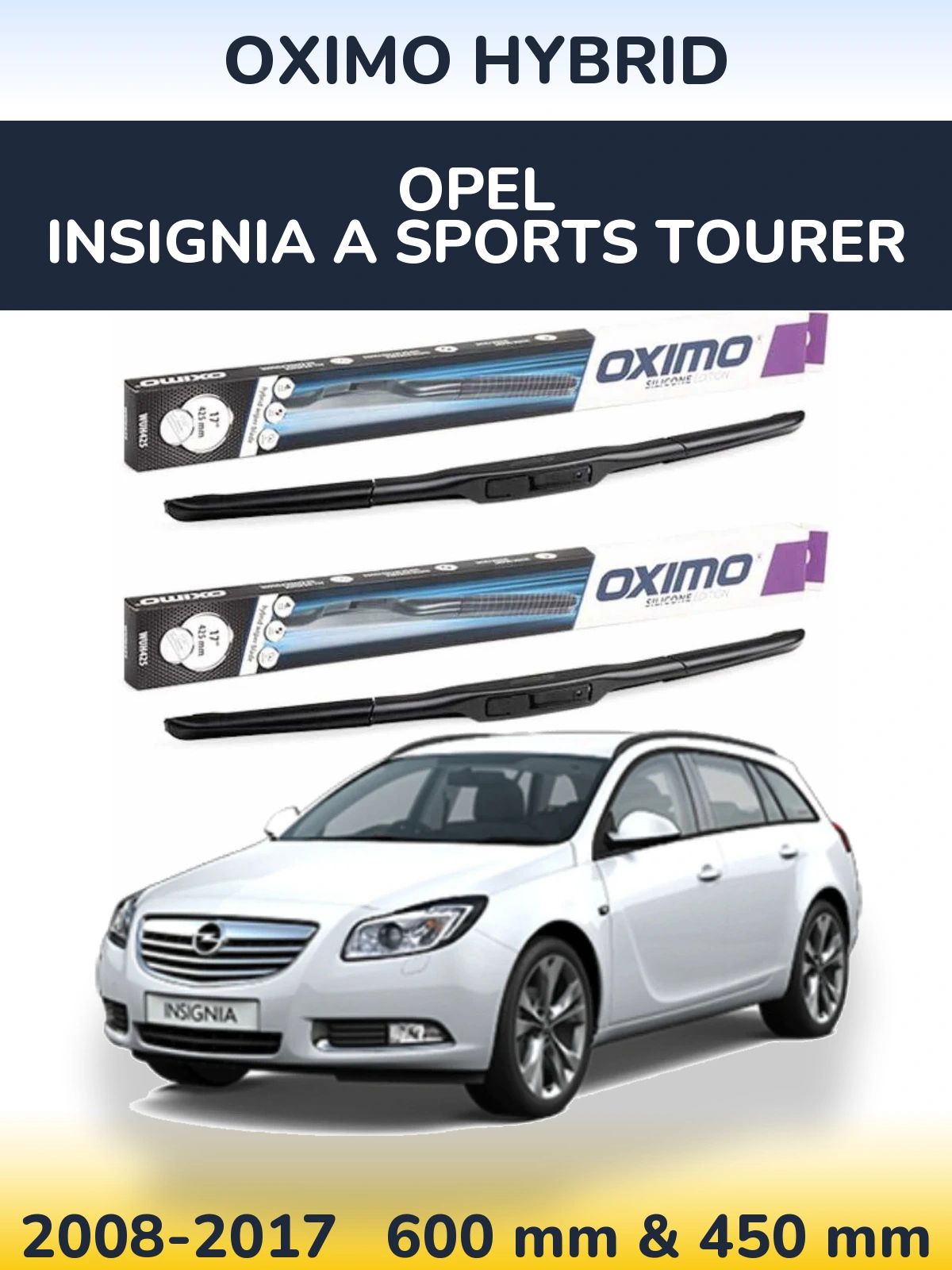 Комплект передних дворников Oximo Hybrid 600 & 450 мм для Opel Insignia A Sports Tourer 2008-2017