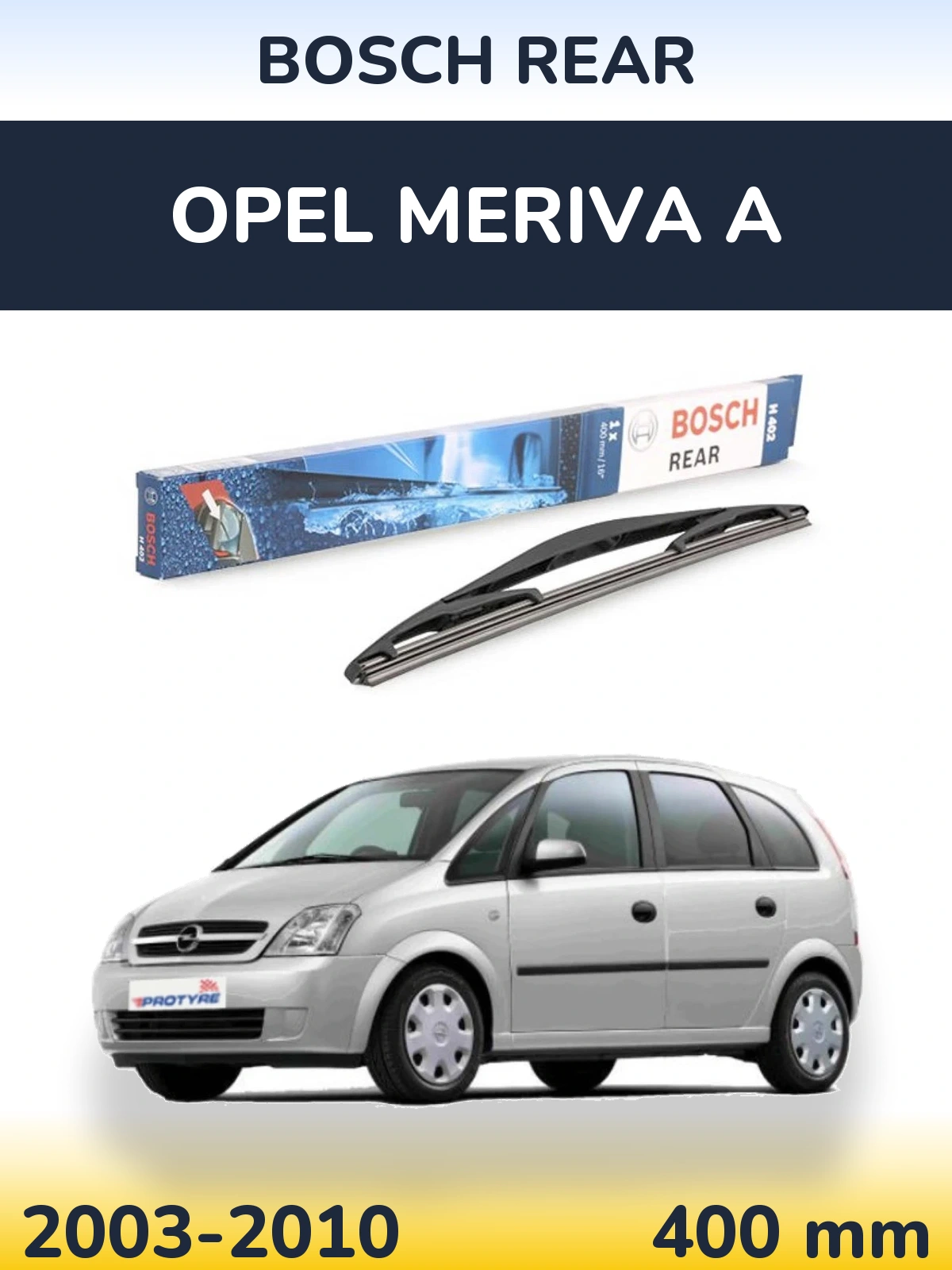 Rear wiper blade BOSCH Rear 400 mm for Opel Meriva A 2003-2010