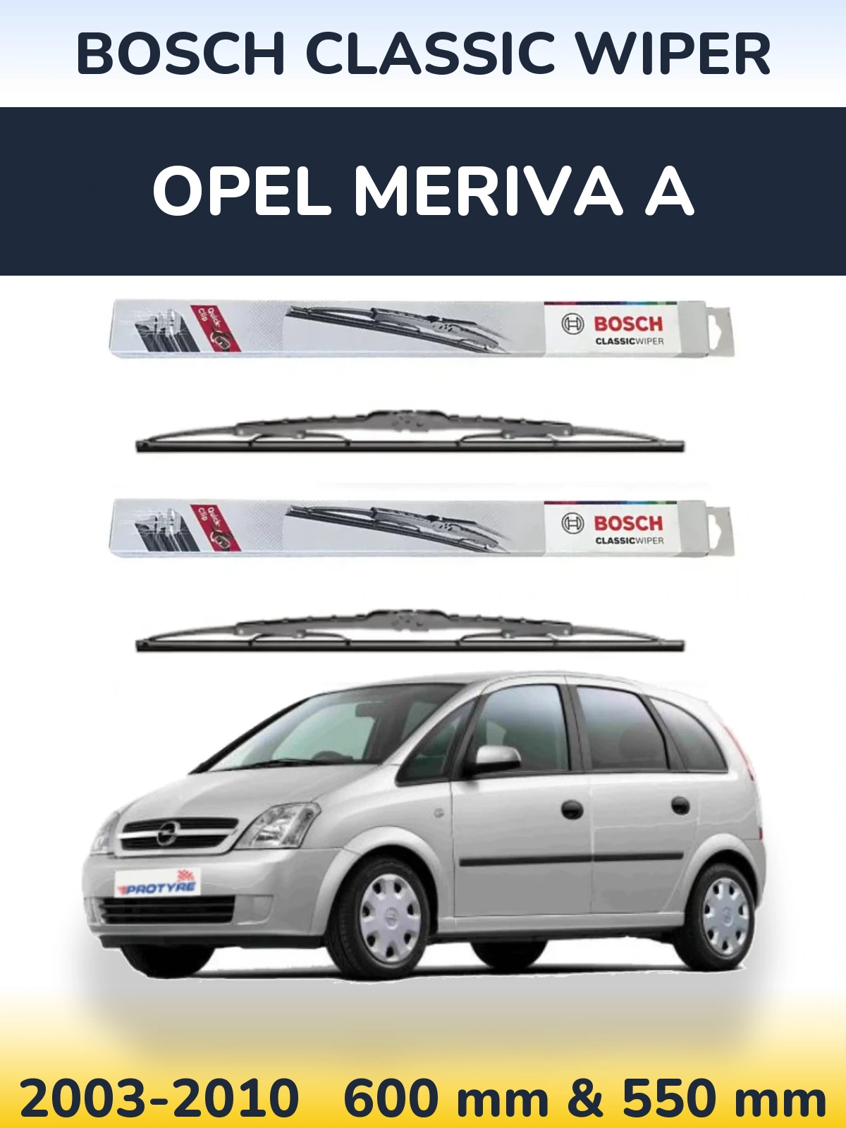 Komplet przednich wycieraczek BOSCH Classic Wiper 600 & 550 mm do Opel Meriva A 2003-2010