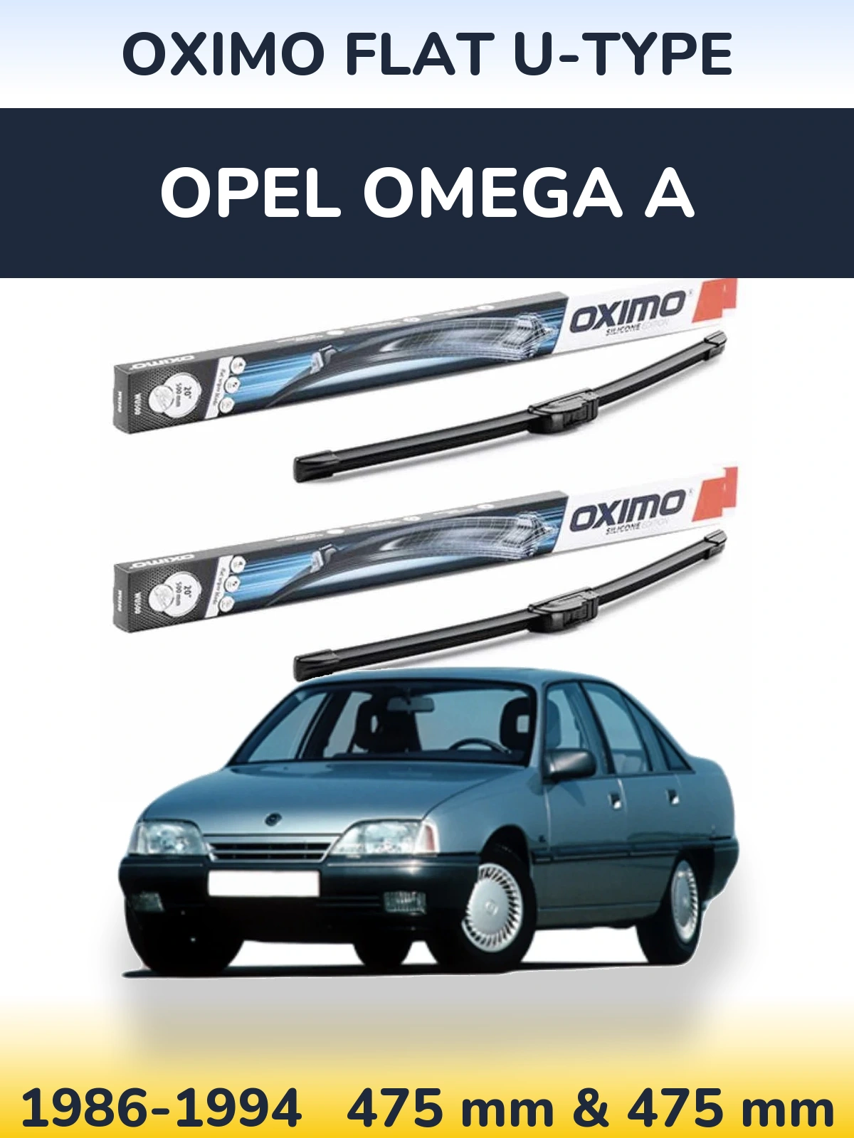 Front wiper blade set Oximo Flat U-type 475 & 475 mm for Opel Omega A 1986-1994