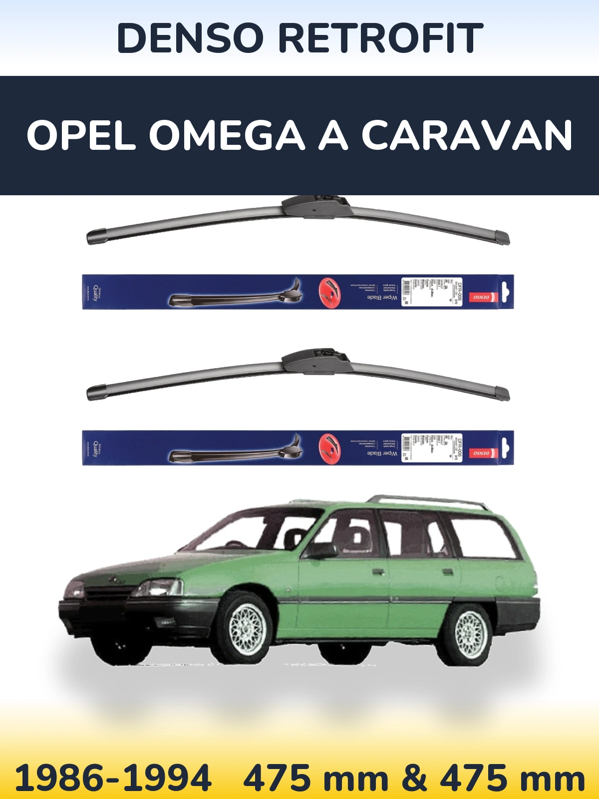 Комплект передніх щіток Denso Retrofit 475 & 475 мм для Opel Omega A Caravan 1986-1994