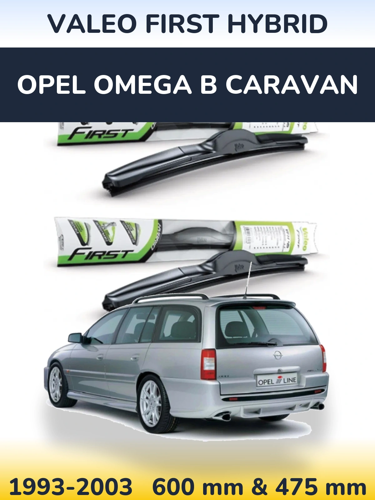 Комплект передних дворников Valeo First Hybrid 600 & 475 мм для Opel Omega B Caravan 1993-2003