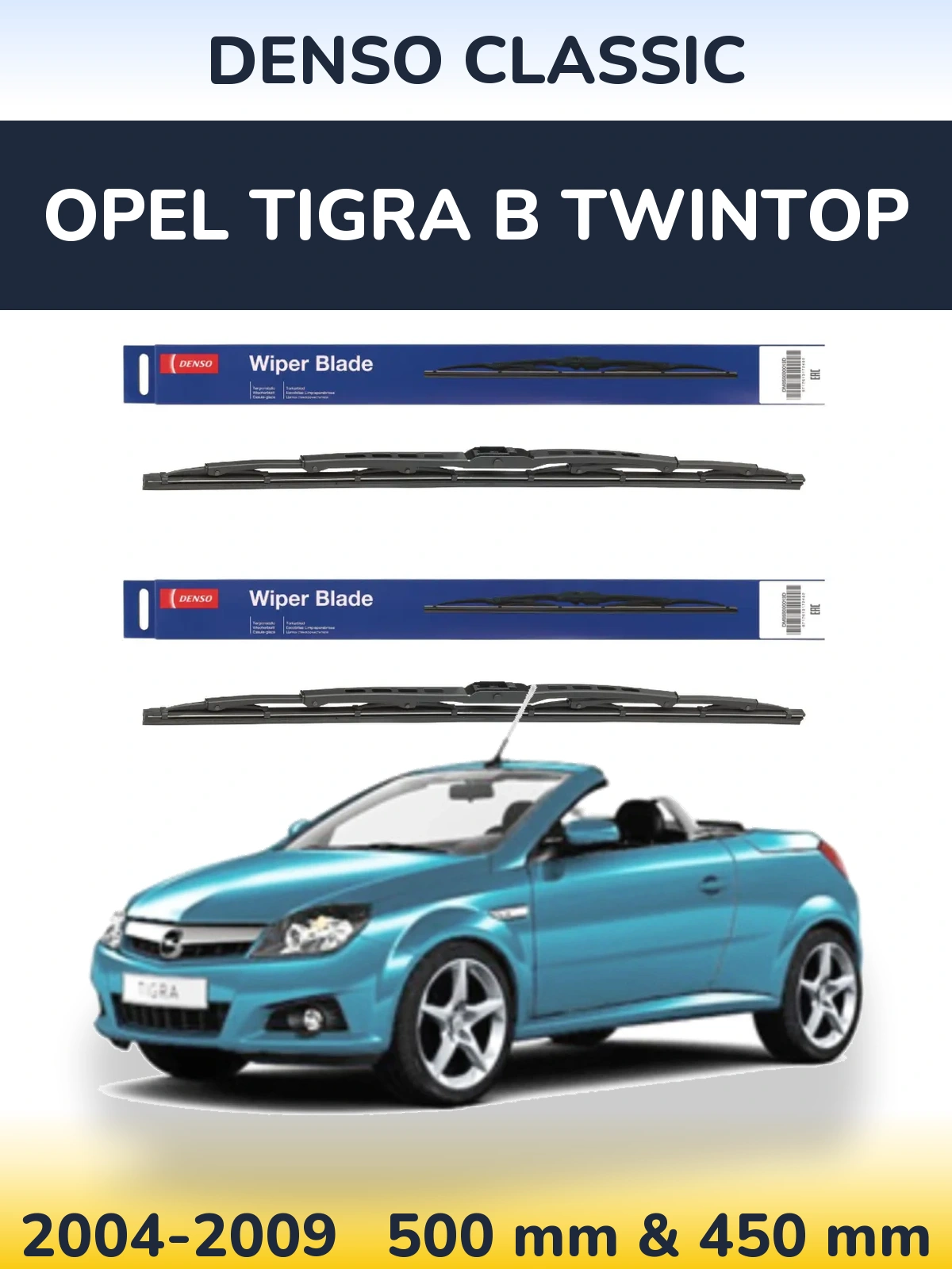 Front wiper blade set Denso Classic 500 & 450 mm for Opel Tigra B TwinTop 2004-2009