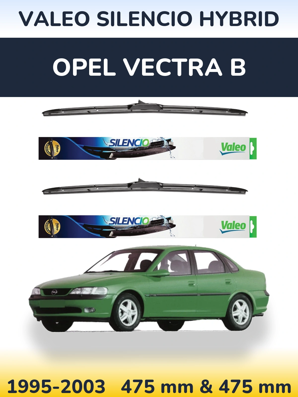 Комплект передних дворников Valeo Silencio Hybrid 475 & 475 мм для Opel Vectra B 1995-2003