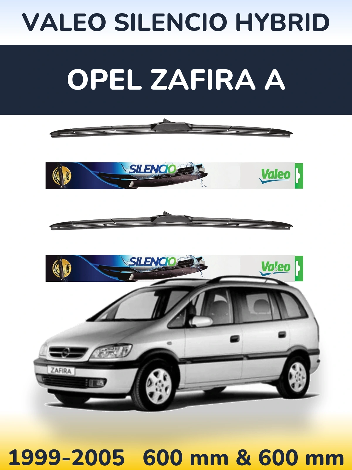 Комплект передних дворников Valeo Silencio Hybrid 600 & 600 мм для Opel Zafira A 1999-2005