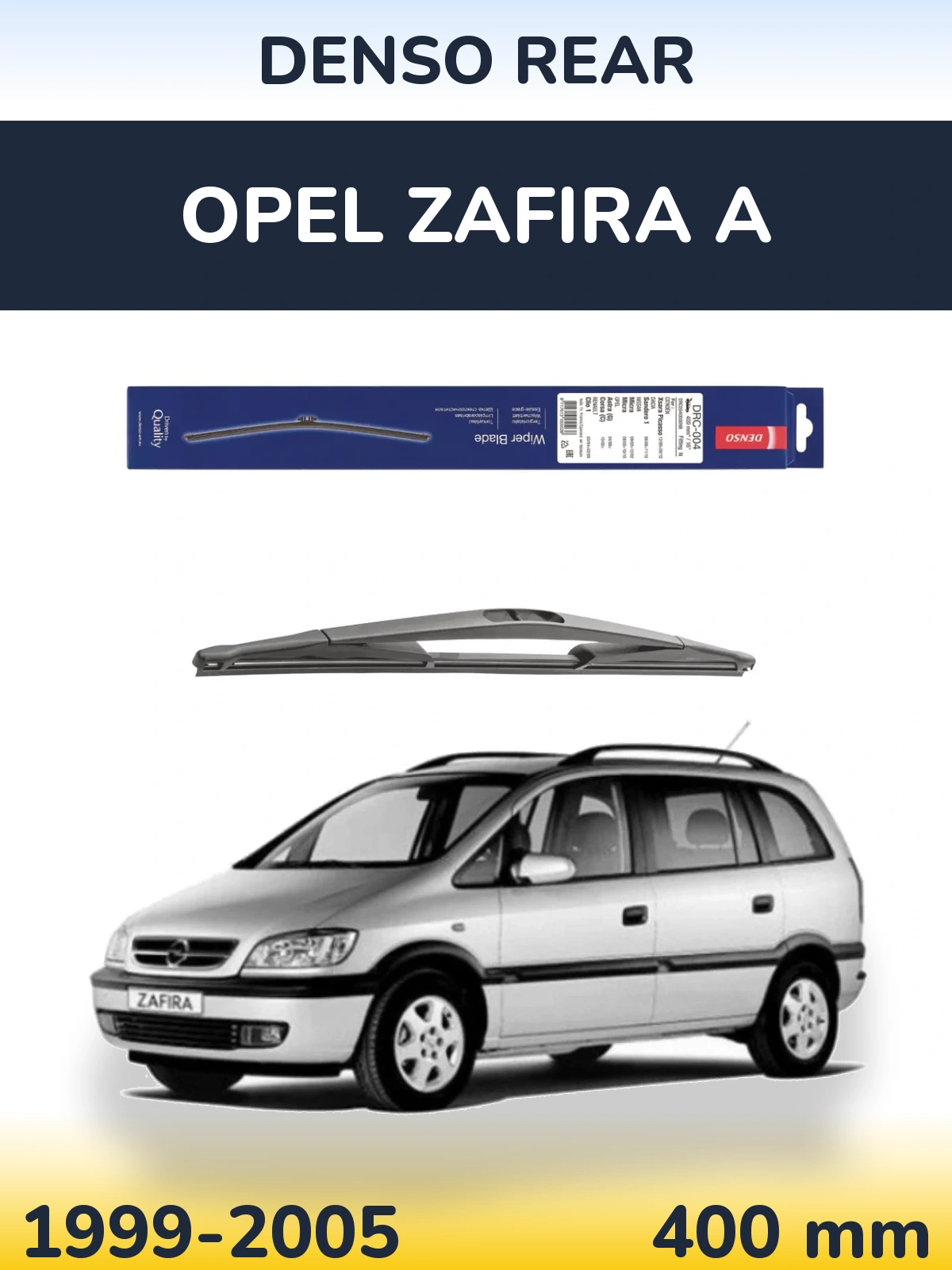 Задня щітка Denso Rear 400 мм для Opel Zafira A 1999-2005