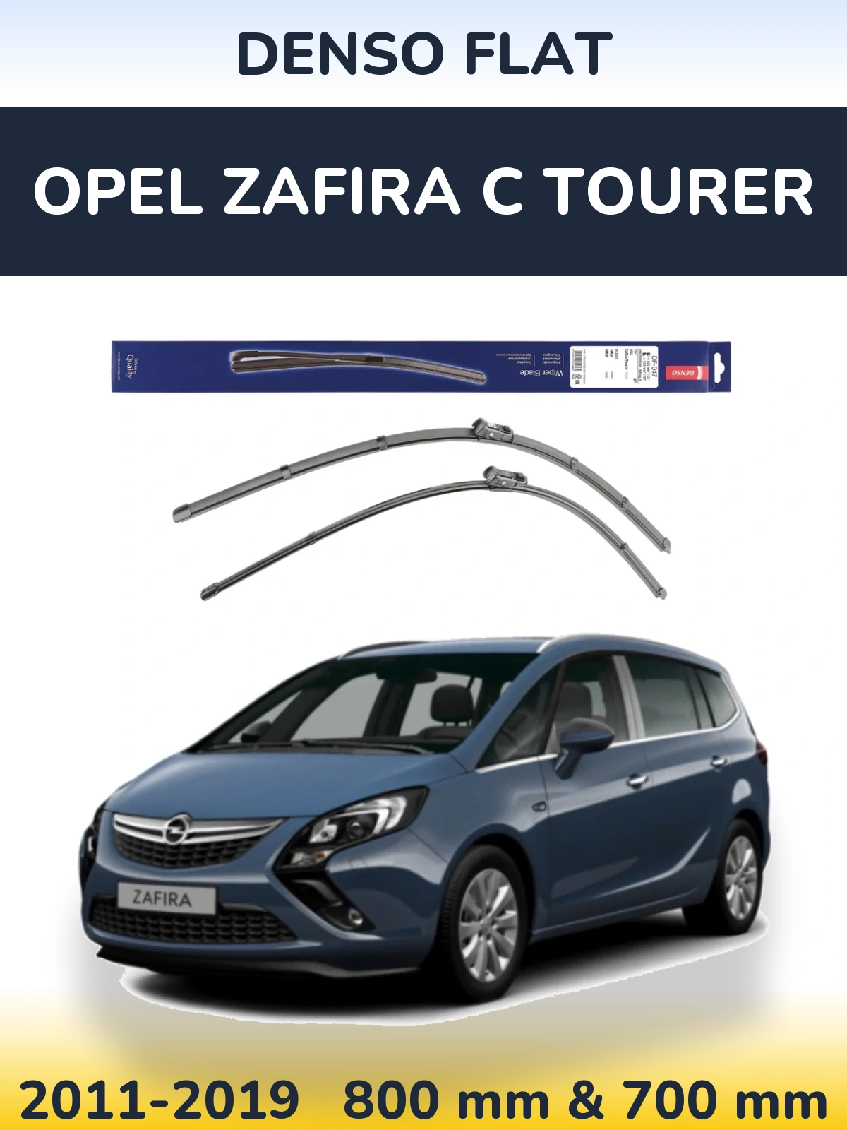 Комплект передніх щіток Denso Flat 800 & 700 мм для Opel Zafira C Tourer 2011-2019