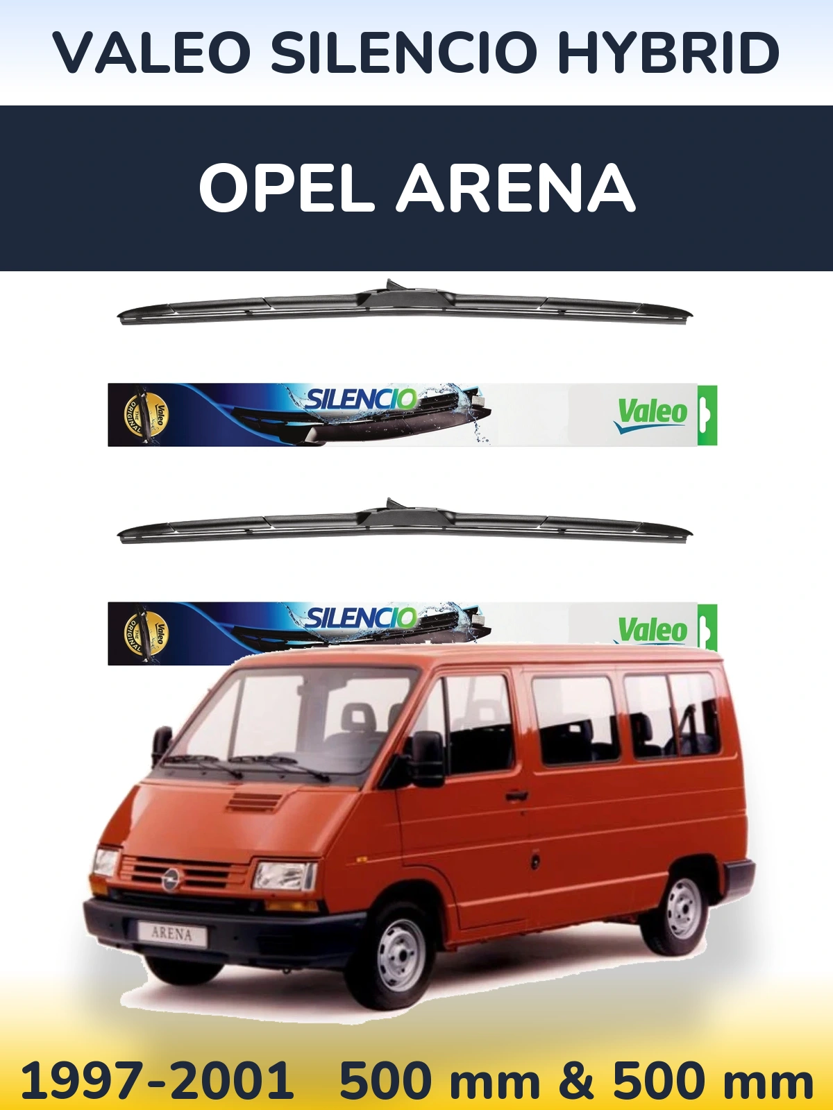 Комплект передних дворников Valeo Silencio Hybrid 500 & 500 мм для Opel Arena 1997-2001