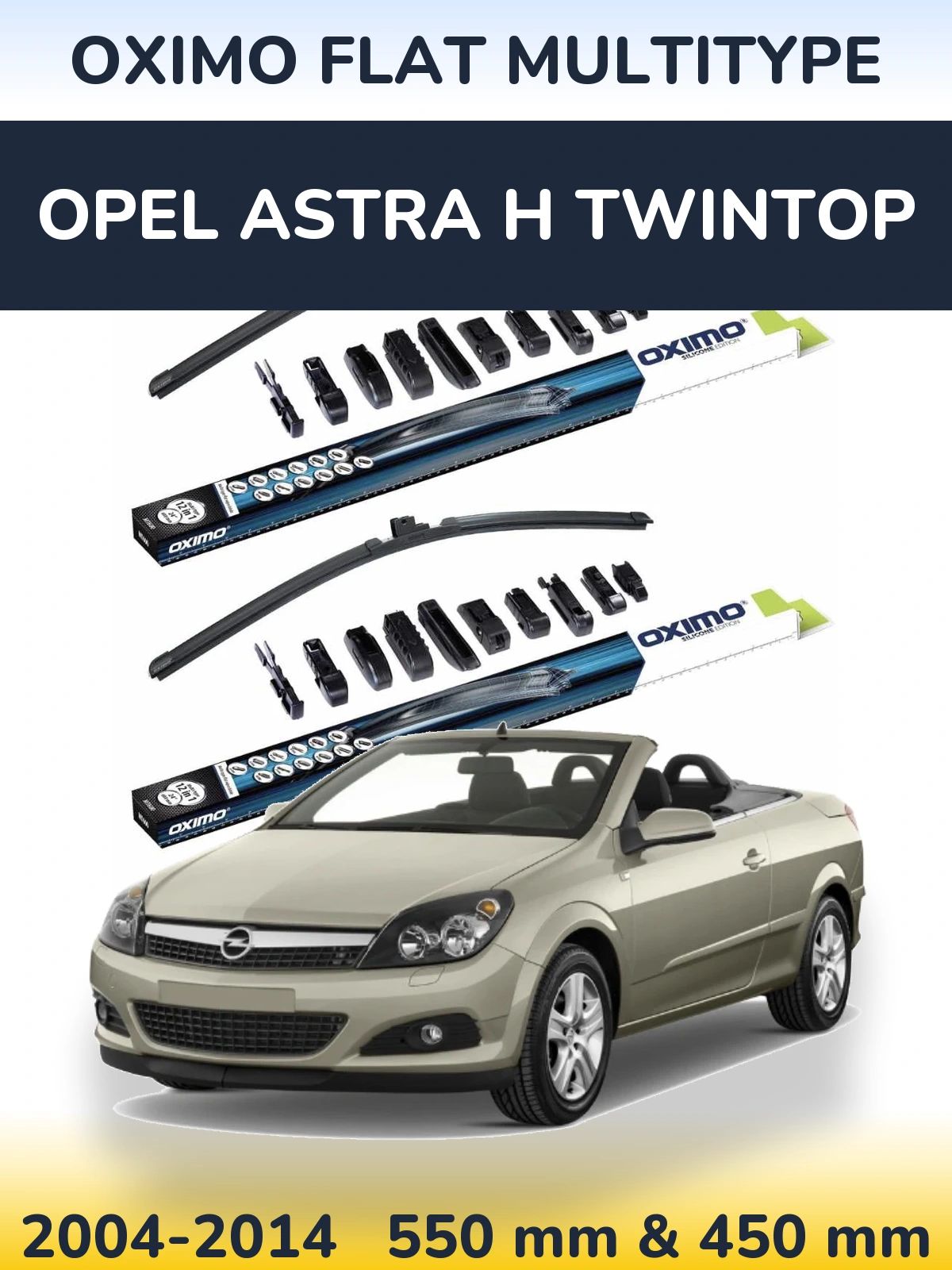 Front wiper blade set Oximo Flat MultiTypee 550 & 450 mm for Opel Astra H TwinTop 2004-2014