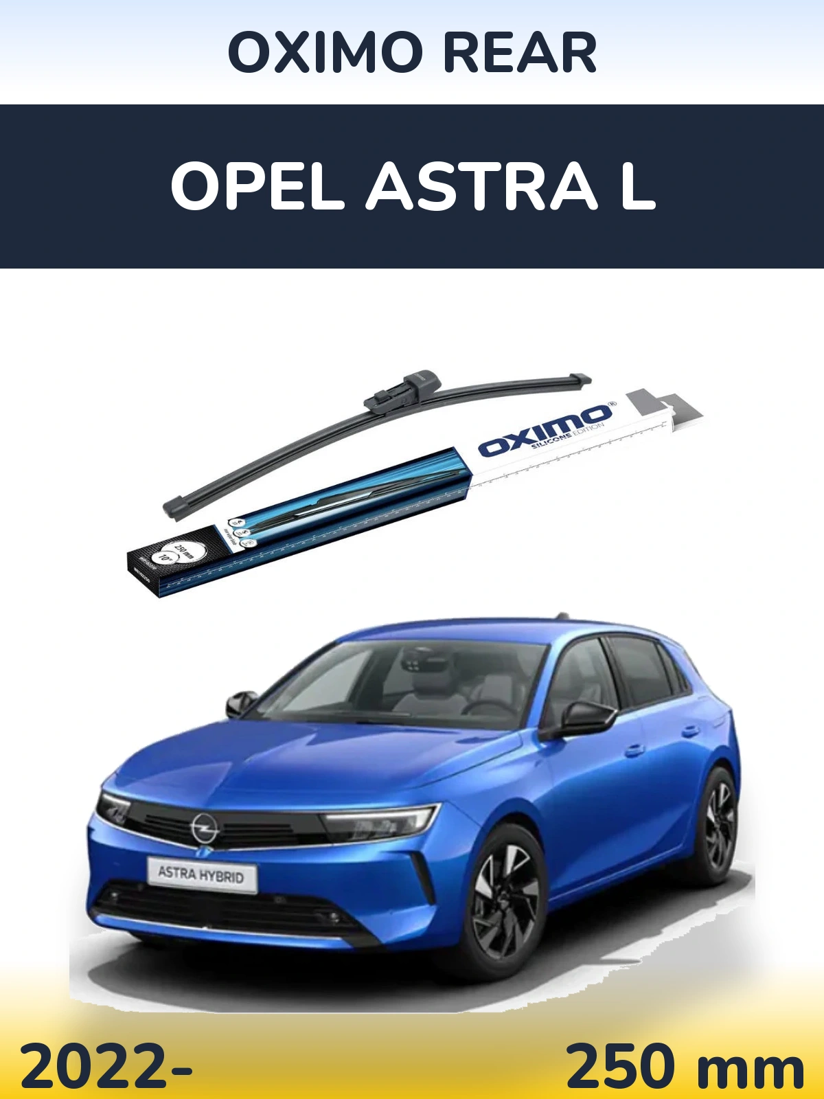 Задний дворник Oximo Rear 250 мм для Opel Astra L 2022-2026