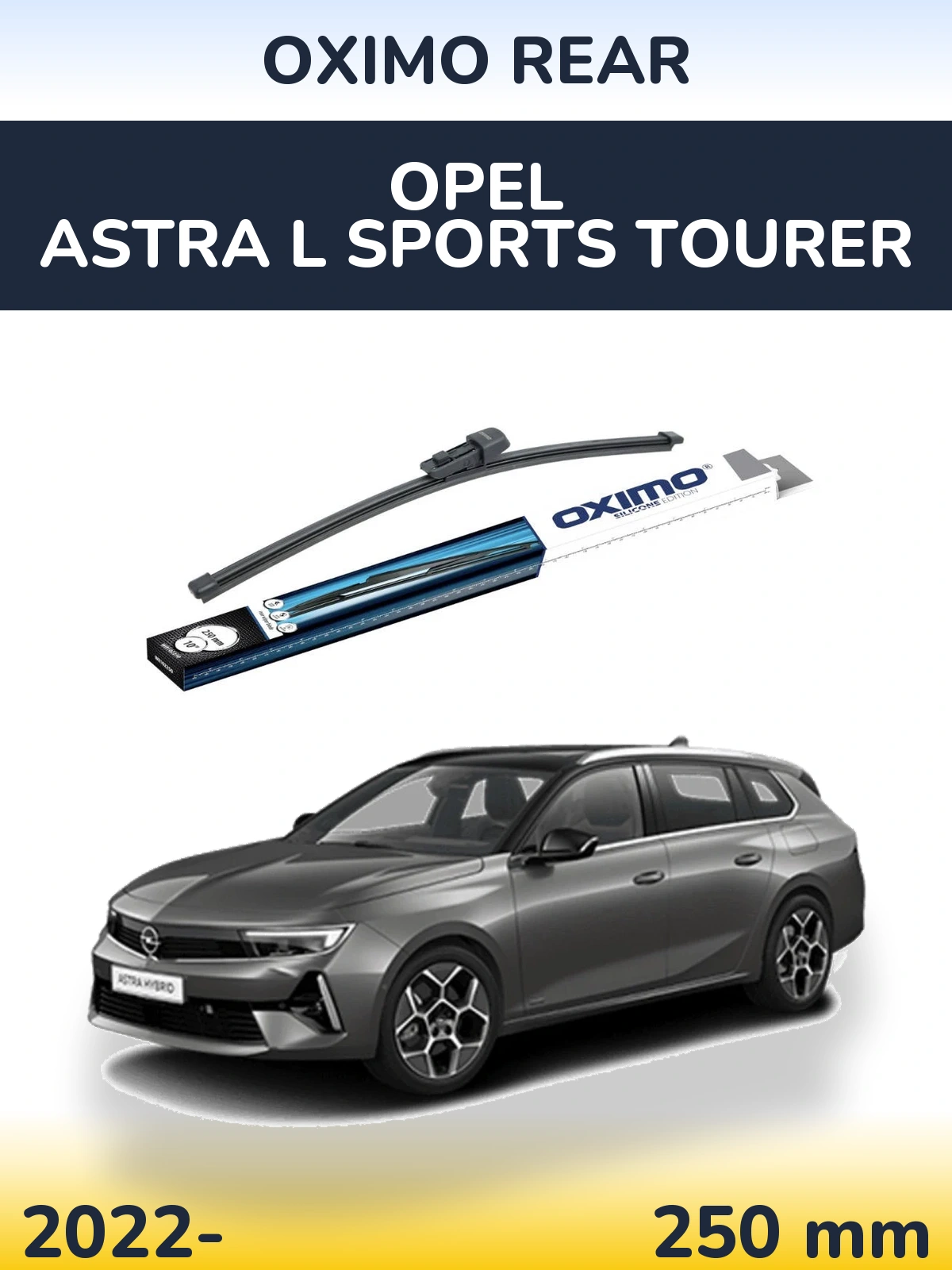 Tylna wycieraczka Oximo Rear 250 mm do Opel Astra L Sports Tourer 2022-2026