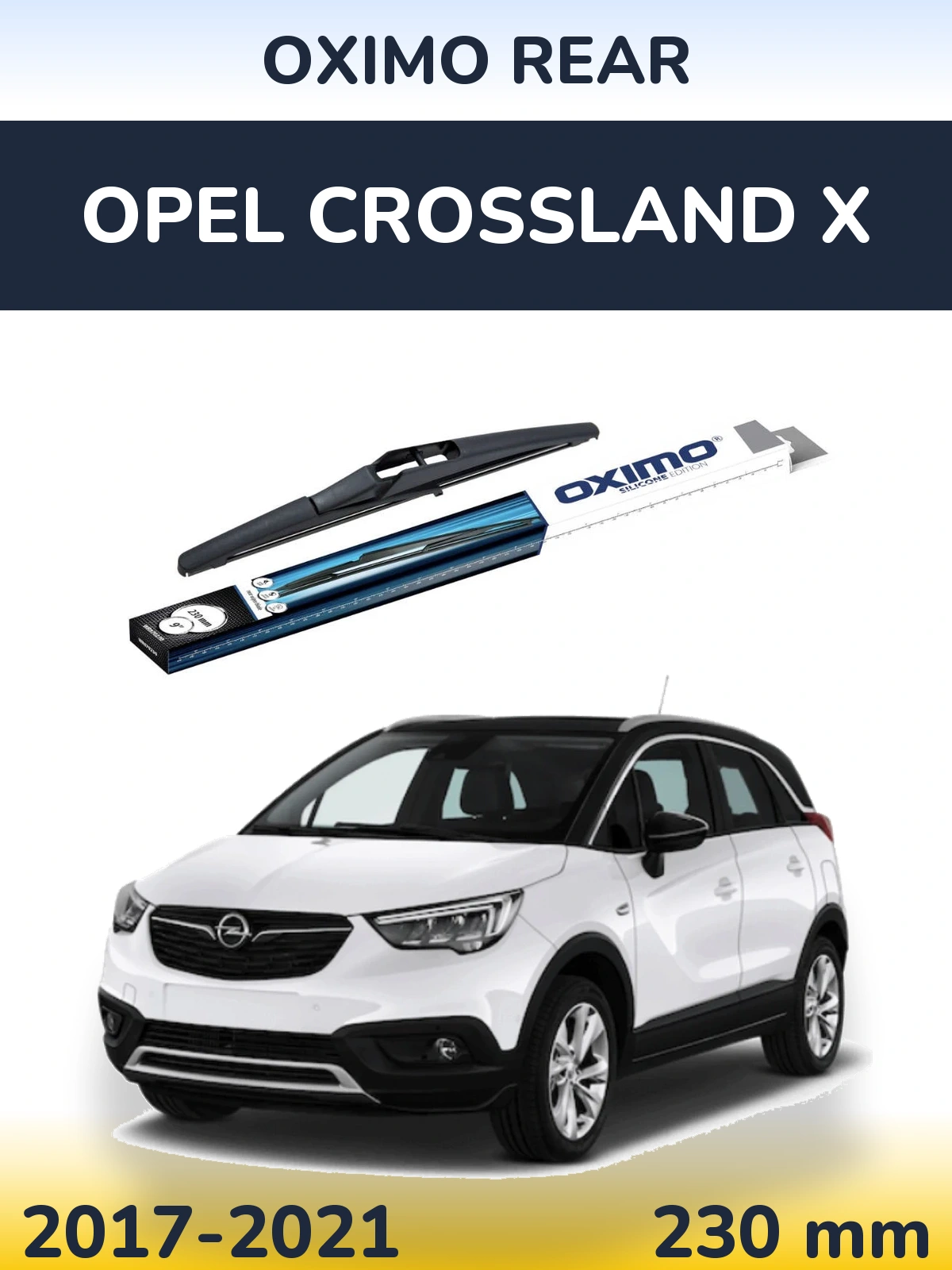 Задний дворник Oximo Rear 230 мм для Opel Crossland X 2017-2021