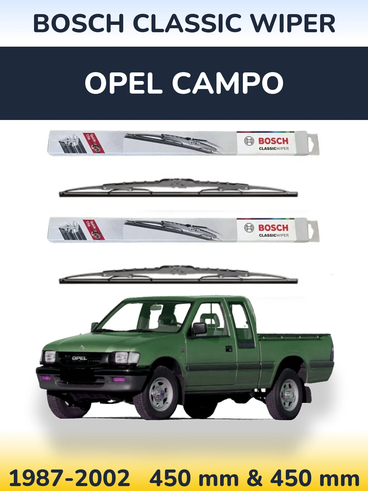 Комплект передних дворников BOSCH Classic Wiper 450 & 450 мм для Opel Campo 1987-2002