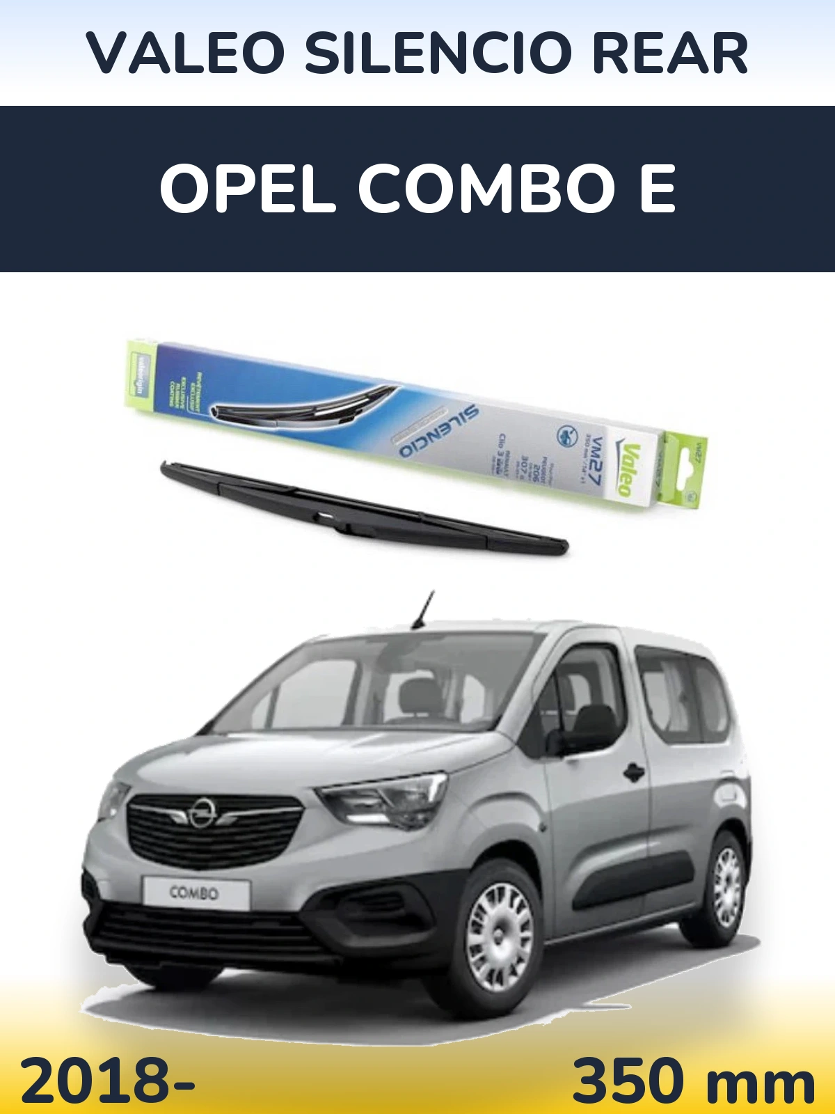 Tylna wycieraczka Valeo Silencio Rear 350 mm do Opel Combo E 2018-2026