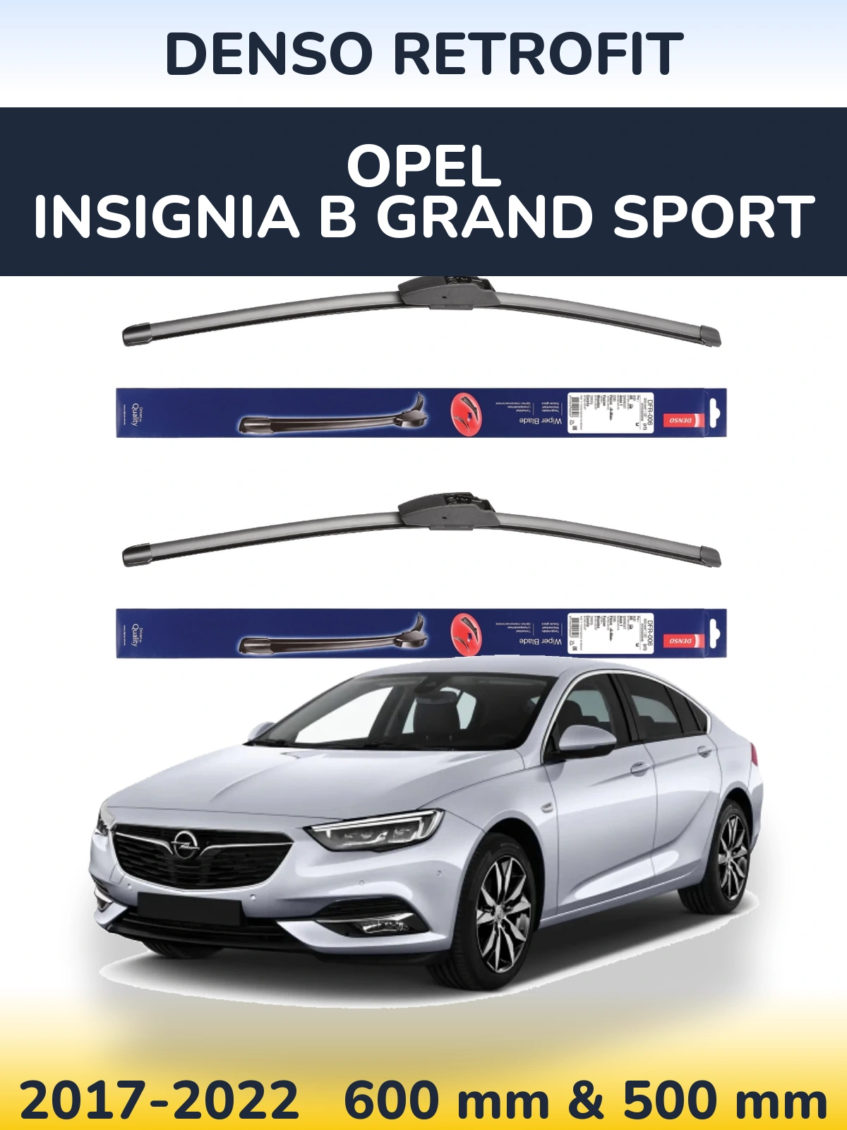Komplet przednich wycieraczek Denso Retrofit 600 & 500 mm do Opel Insignia B Grand Sport 2017-2022