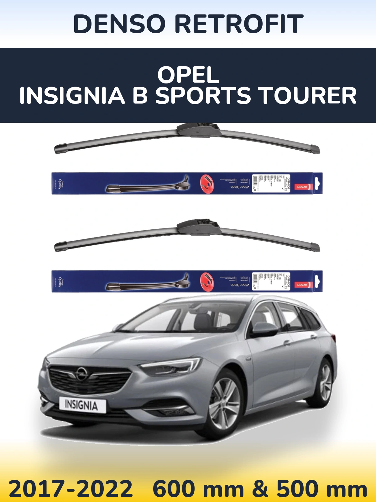 Front wiper blade set Denso Retrofit 600 & 500 mm for Opel Insignia B Sports Tourer 2017-2022