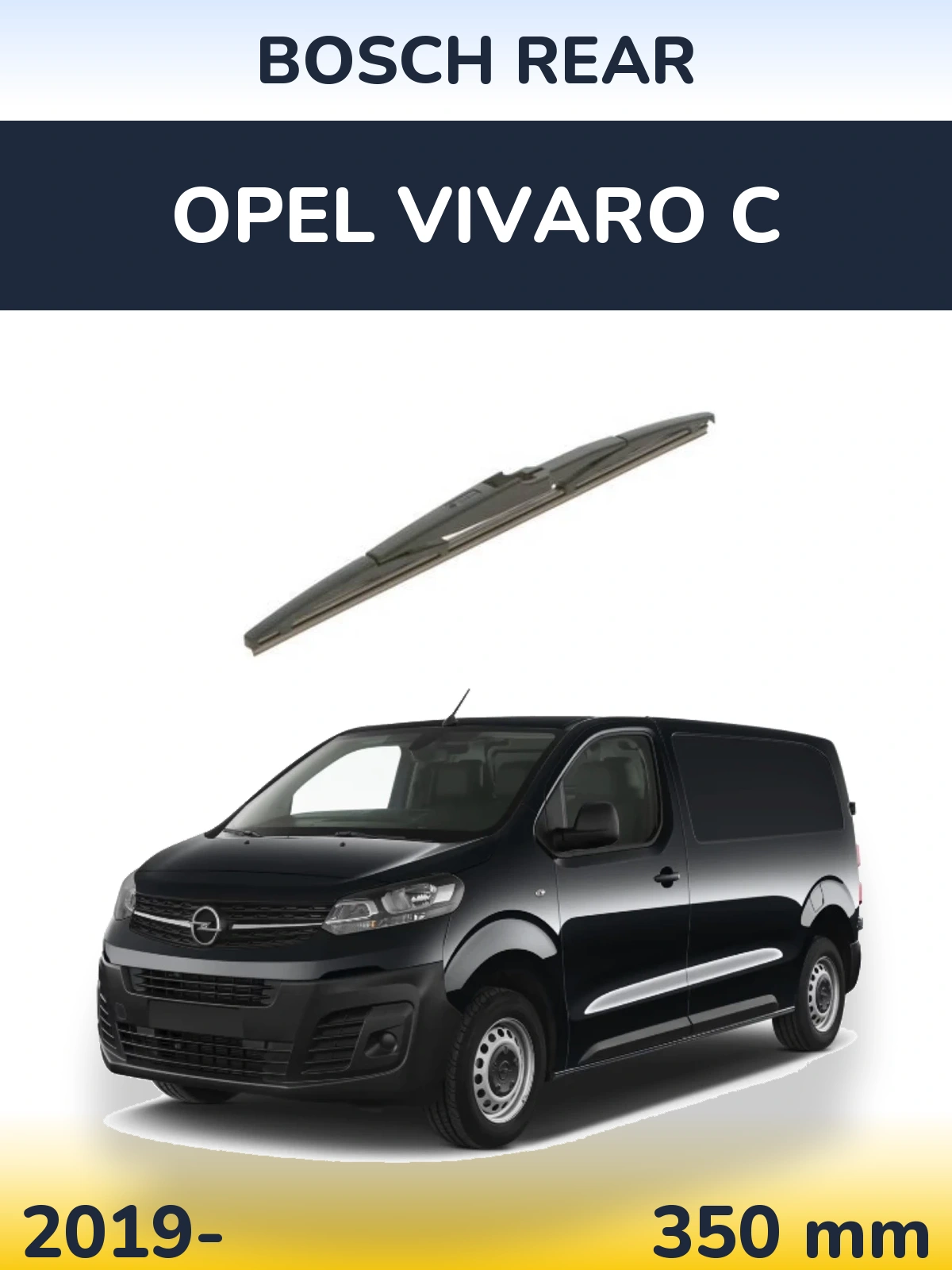 Rear wiper blade BOSCH Rear 350 mm for Opel Vivaro C 2019-2026