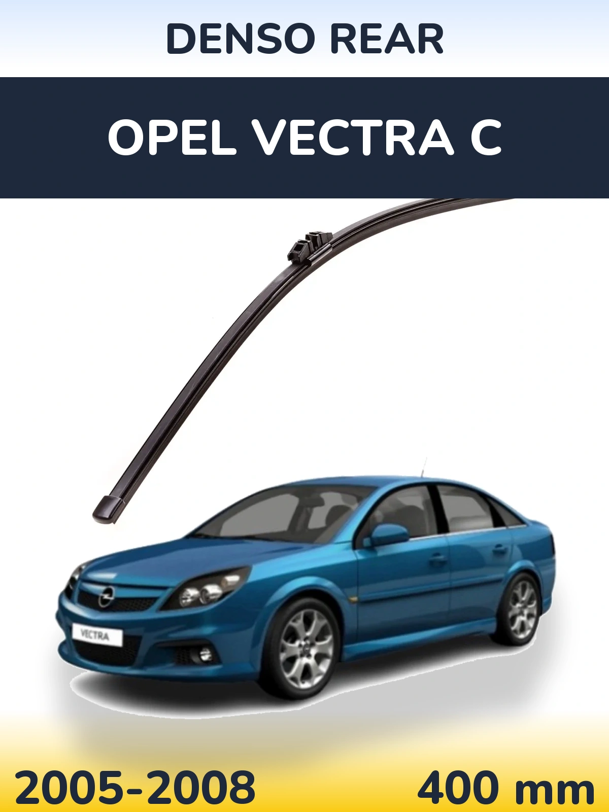 Rear wiper blade Denso Rear 400 mm for Opel Vectra C 2005-2008