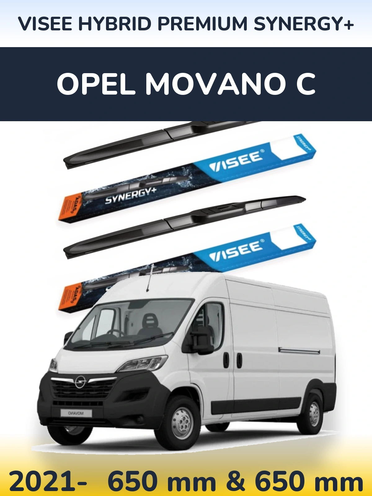 Front wiper blade set VISEE HYBRID PREMIUM SYNERGY+ 650 & 650 mm for Opel Movano C 2021-2026
