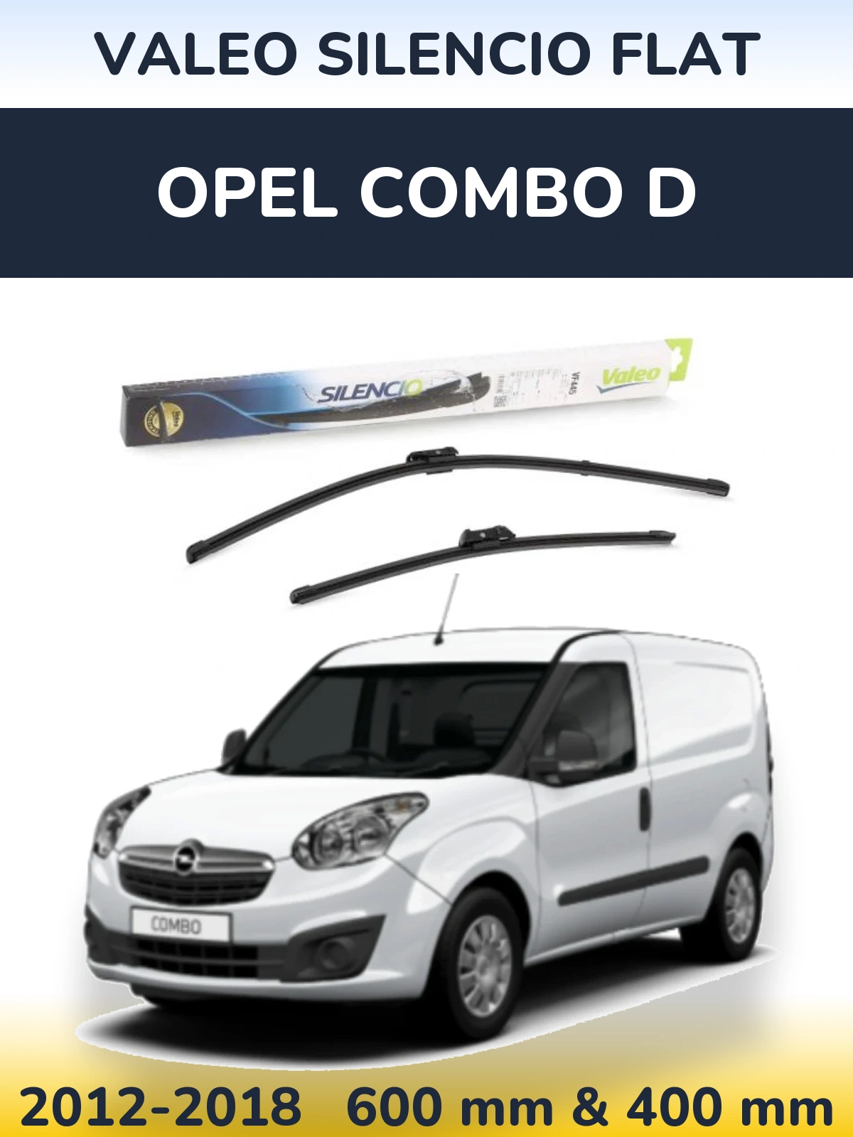 Komplet przednich wycieraczek Valeo Silencio Flat 600 & 400 mm do Opel Combo D 2012-2018