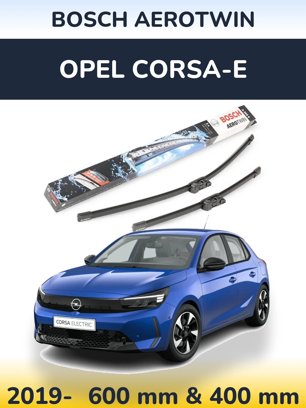 Komplet przednich wycieraczek BOSCH AeroTwin 600 & 400 mm do Opel Corsa-e 2019-2026