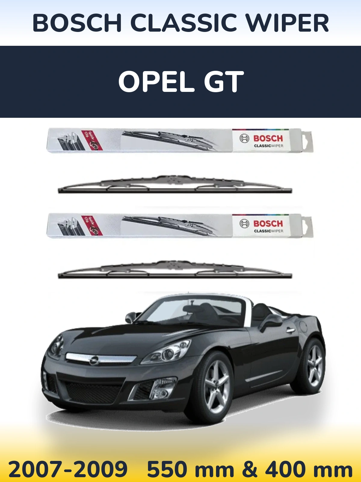 Комплект передніх щіток BOSCH Classic Wiper 550 & 400 мм для Opel GT 2007-2009