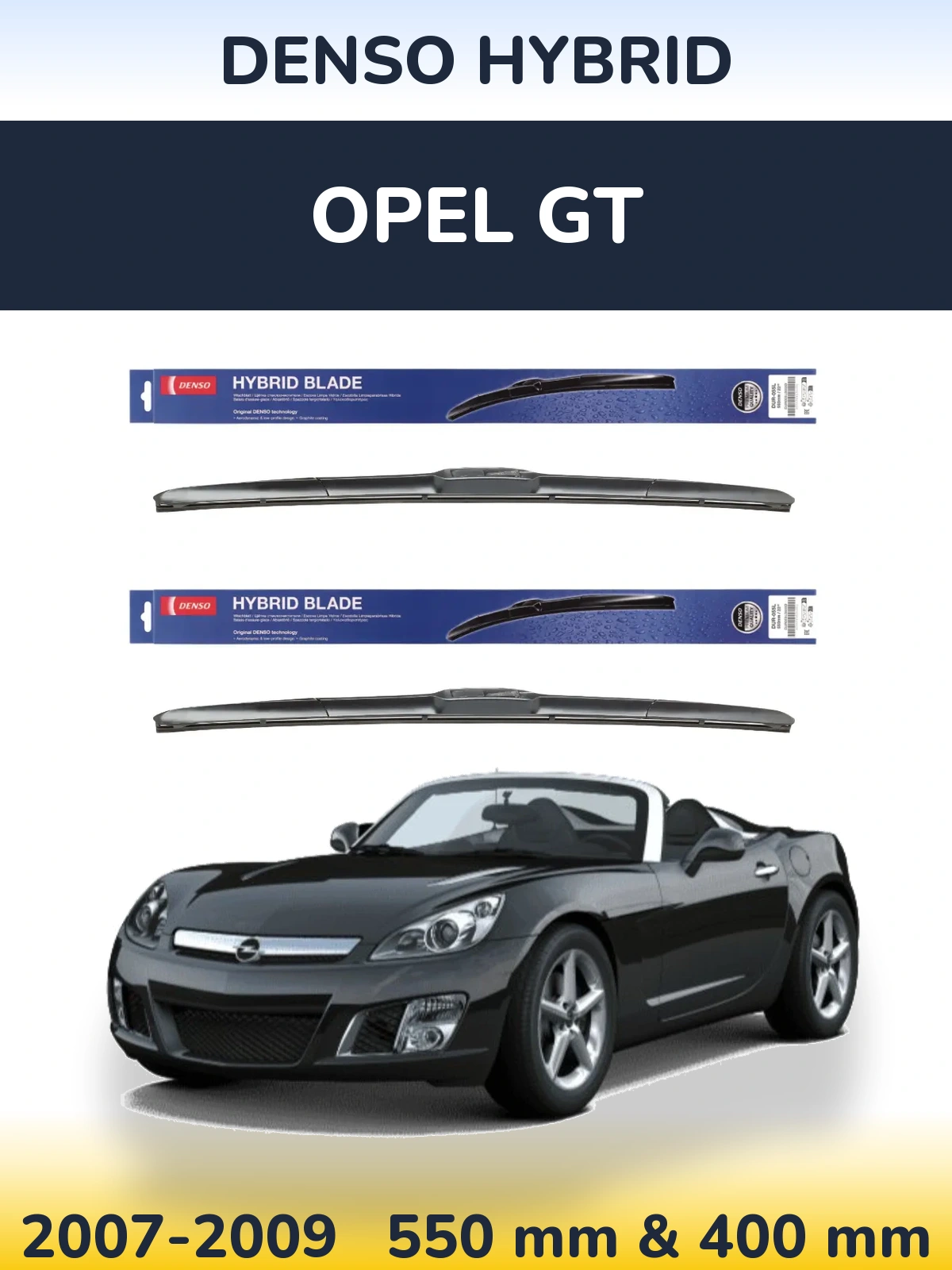 Front wiper blade set Denso Hybrid 550 & 400 mm for Opel GT 2007-2009