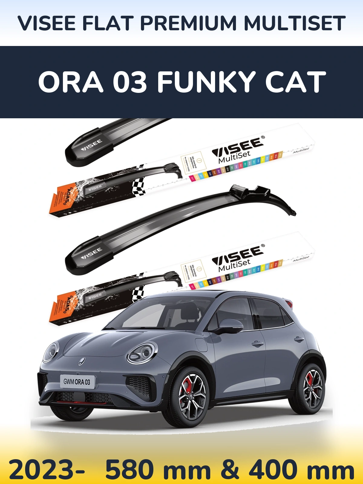 Komplet przednich wycieraczek VISEE FLAT PREMIUM MultiSet 580 & 400 mm do ORA 03 Funky Cat 2023-2026