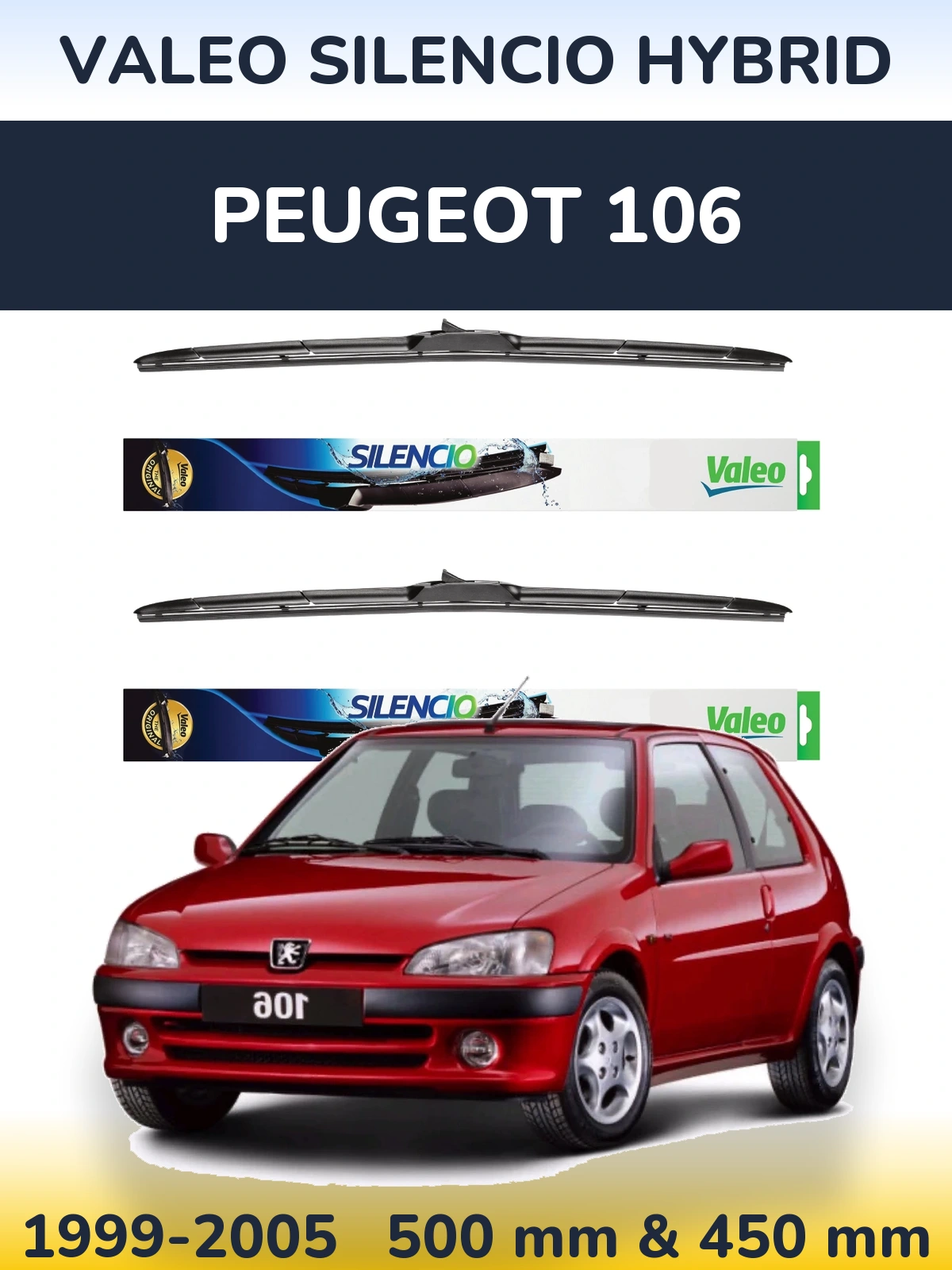 Front wiper blade set Valeo Silencio Hybrid 500 & 450 mm for Peugeot 106 1999-2005