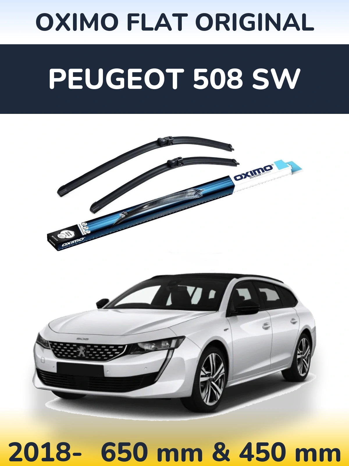 Комплект передніх щіток Oximo Flat Original 650 & 450 мм для Peugeot 508 SW 2018-2026