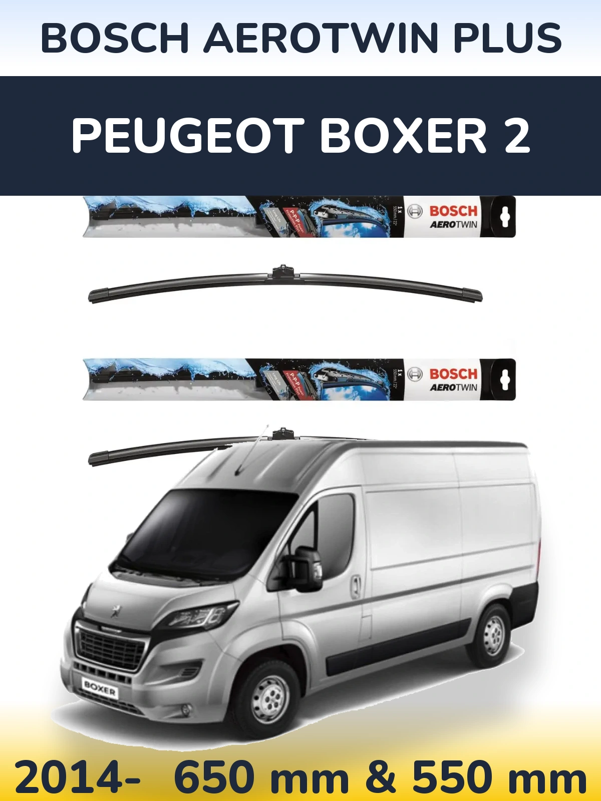 Front wiper blade set BOSCH AeroTwin Plus 650 & 550 mm for Peugeot Boxer 2 2014-2026