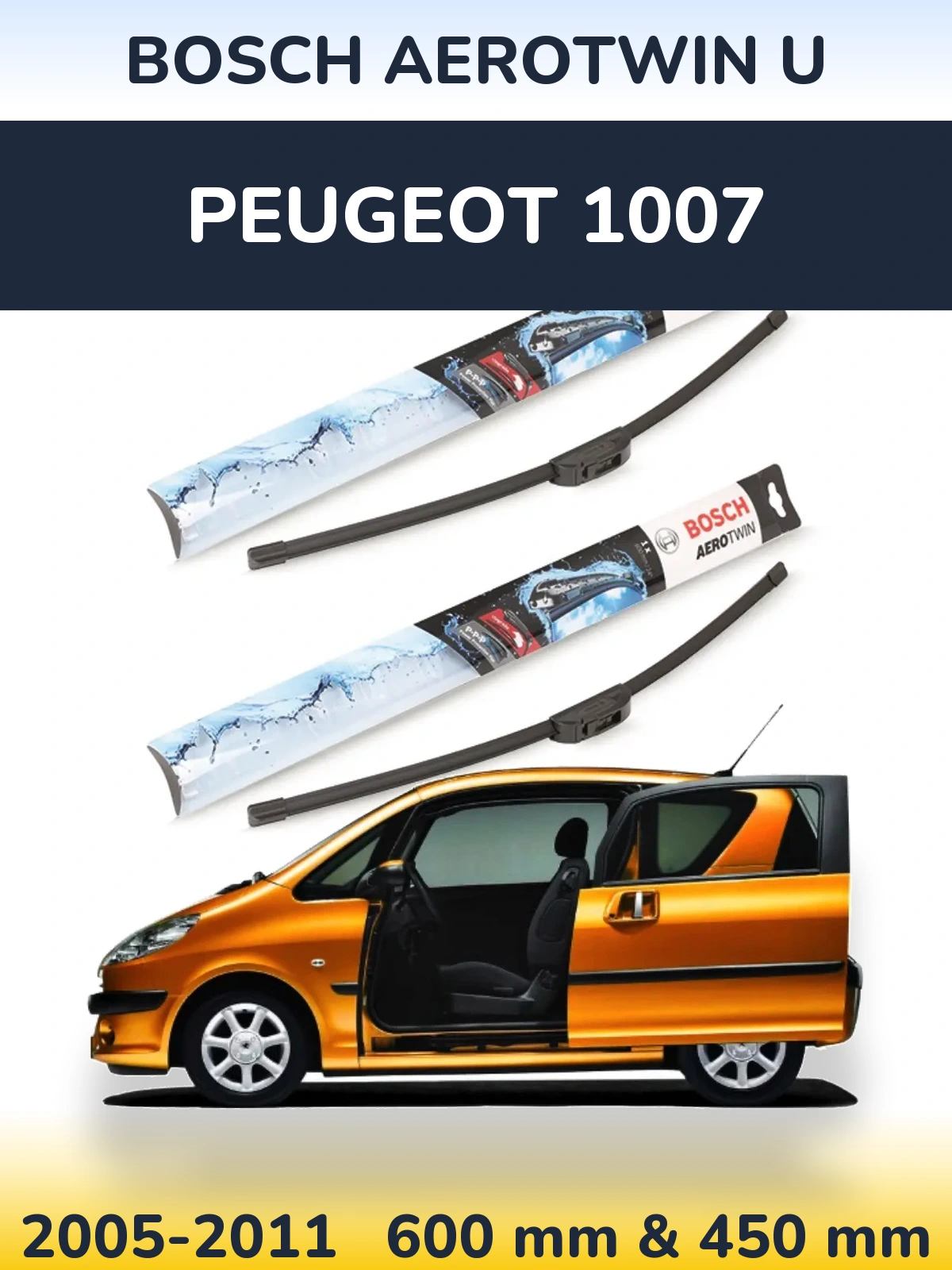 Front wiper blade set BOSCH AeroTwin U 600 & 450 mm for Peugeot 1007 2005-2011