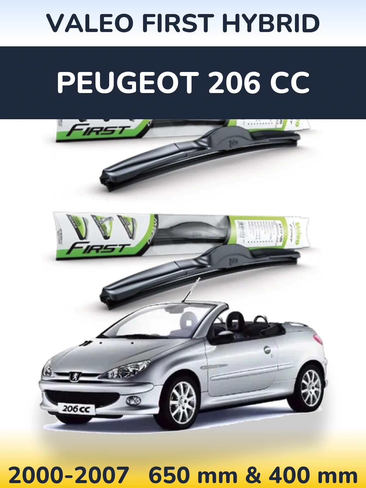 Комплект передних дворников Valeo First Hybrid 650 & 400 мм для Peugeot 206 CC 2000-2007