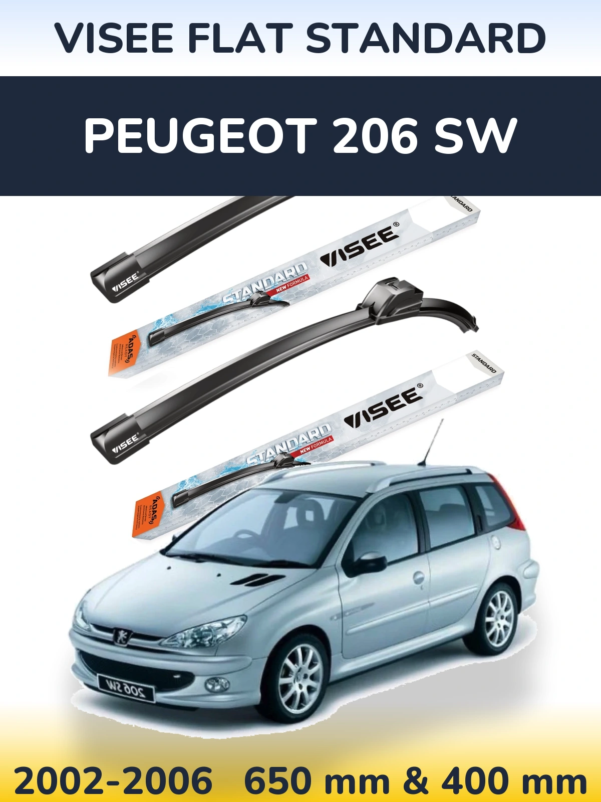 Komplet przednich wycieraczek VISEE FLAT STANDARD 650 & 400 mm do Peugeot 206 SW 2002-2006