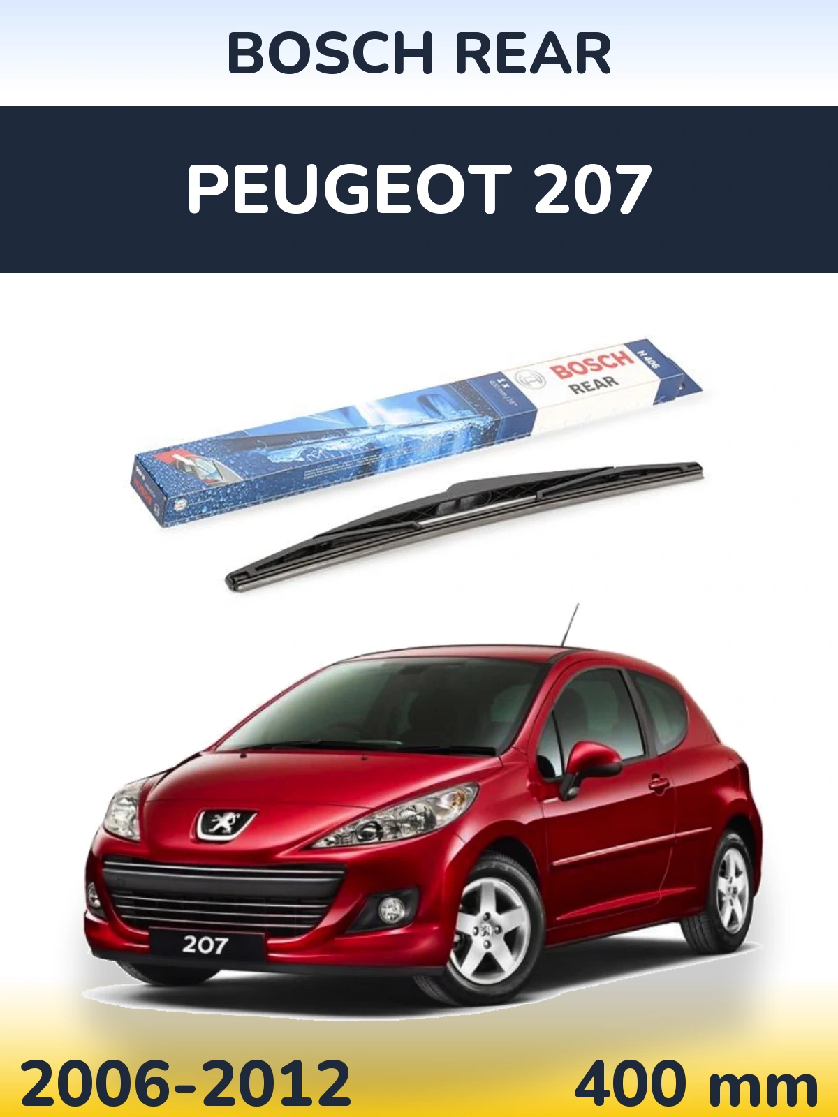 Задня щітка BOSCH Rear 400 мм для Peugeot 207 2006-2012