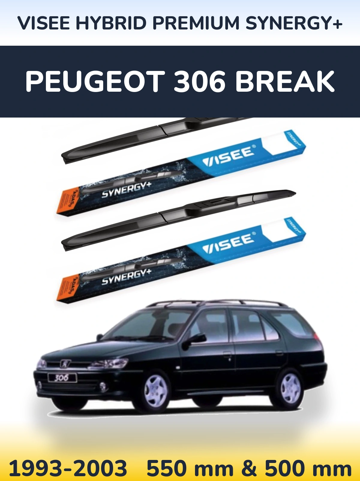 Komplet przednich wycieraczek VISEE HYBRID PREMIUM SYNERGY+ 550 & 500 mm do Peugeot 306 Break 1993-2003