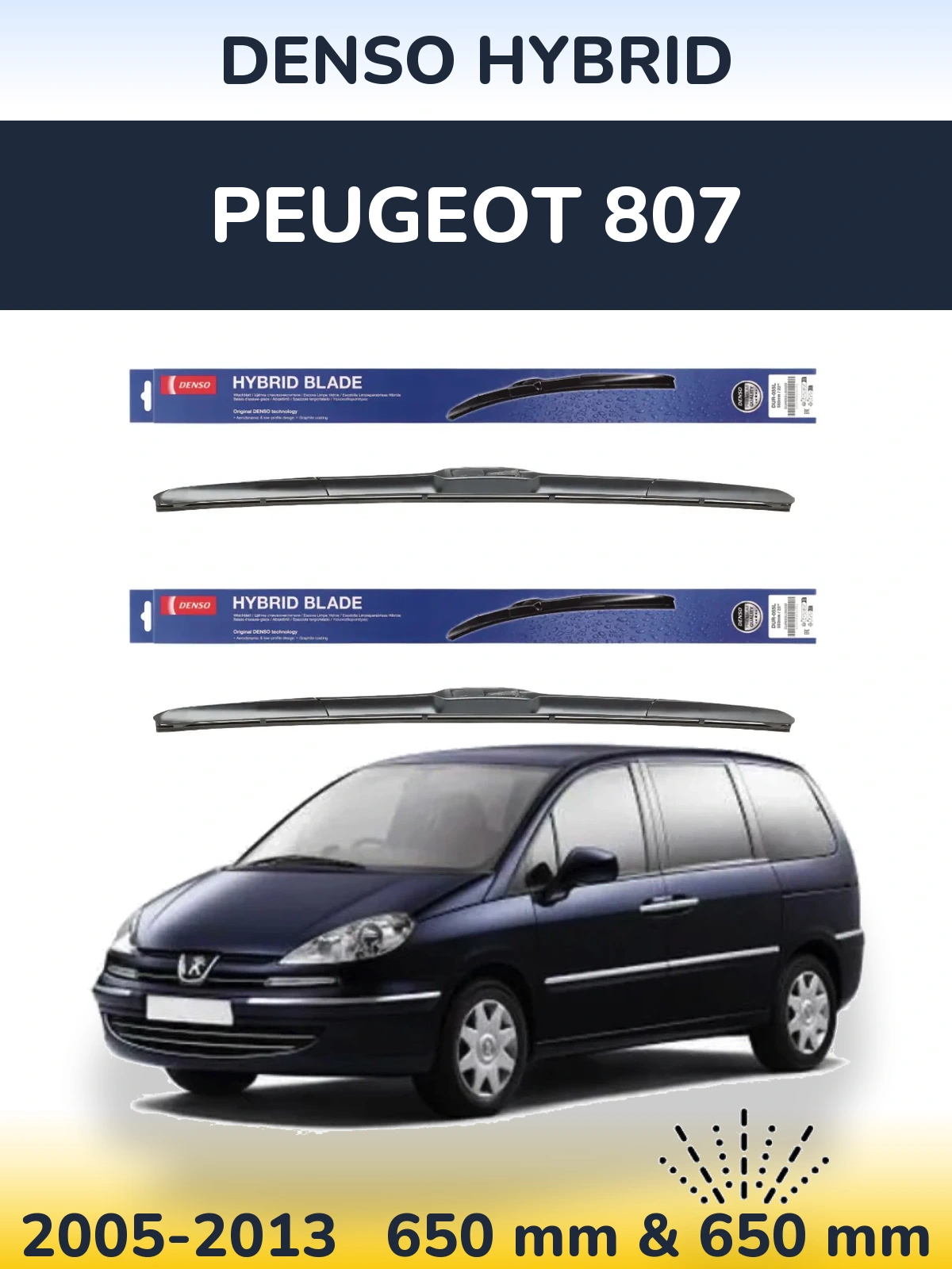Komplet przednich wycieraczek Denso Hybrid 650 & 650 mm do Peugeot 807 2005-2013