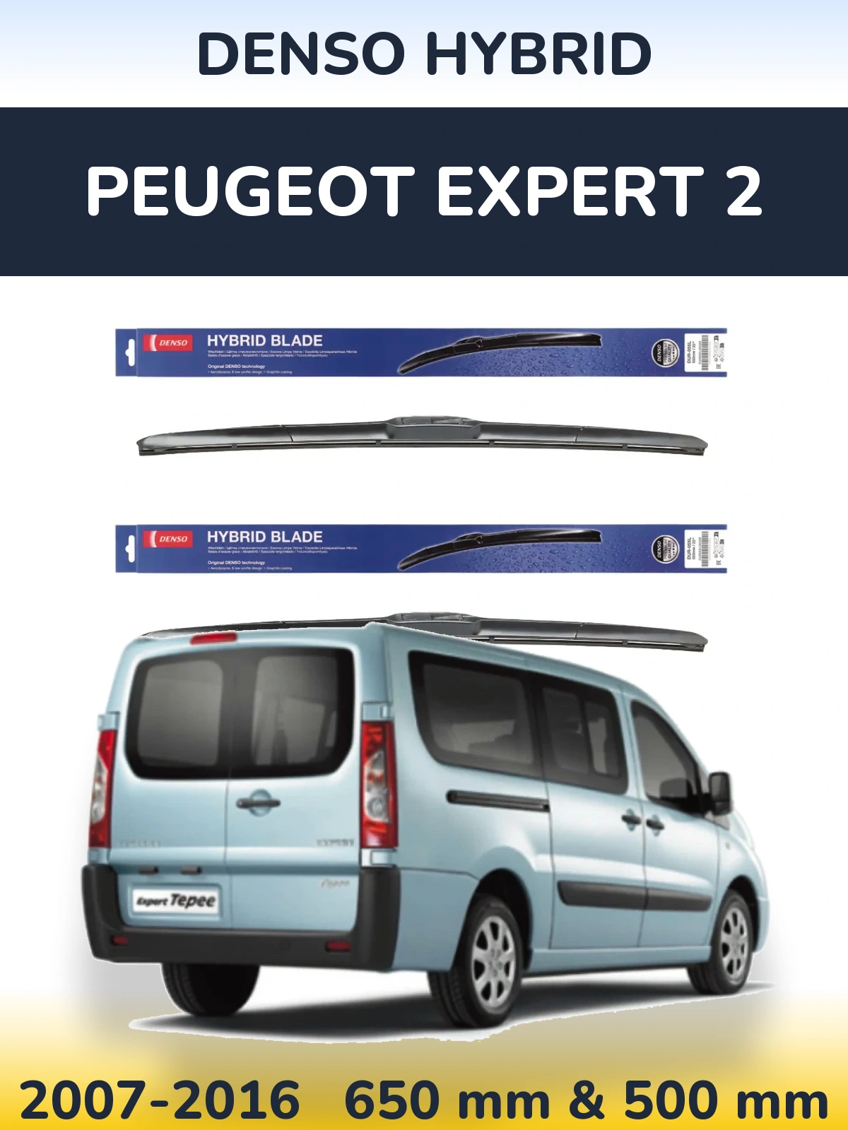 Комплект передніх щіток Denso Hybrid 650 & 500 мм для Peugeot Expert 2 2007-2016