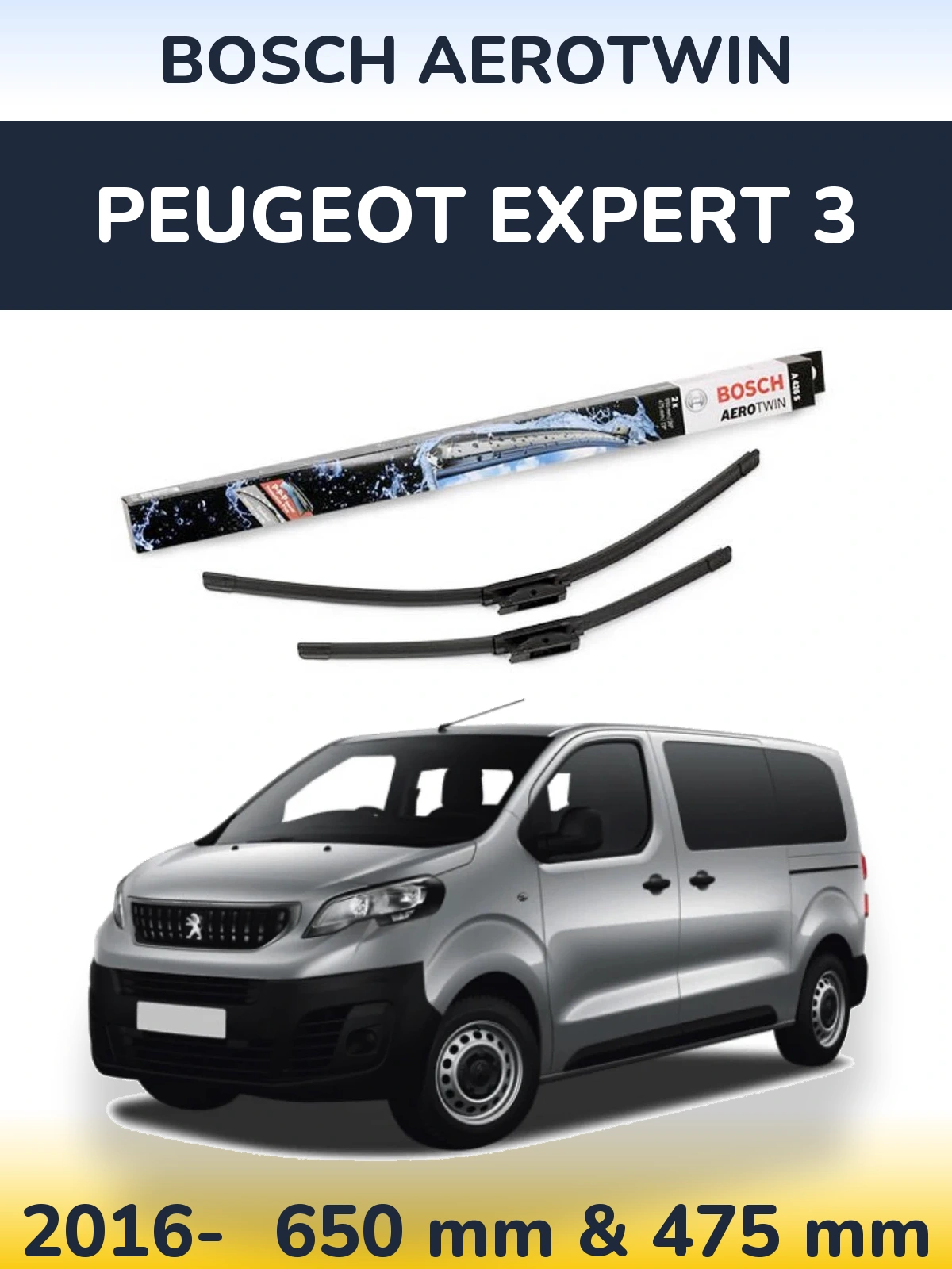 Front wiper blade set BOSCH AeroTwin 650 & 475 mm for Peugeot Expert 3 2016-2026