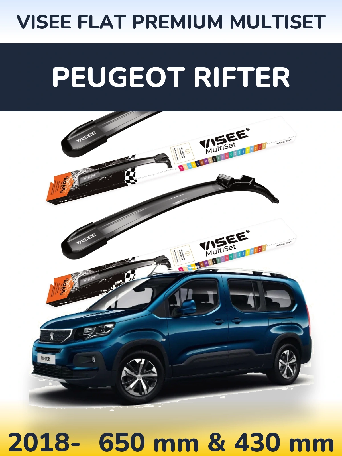 Front wiper blade set VISEE FLAT PREMIUM MultiSet 650 & 430 mm for Peugeot Rifter 2018-2026