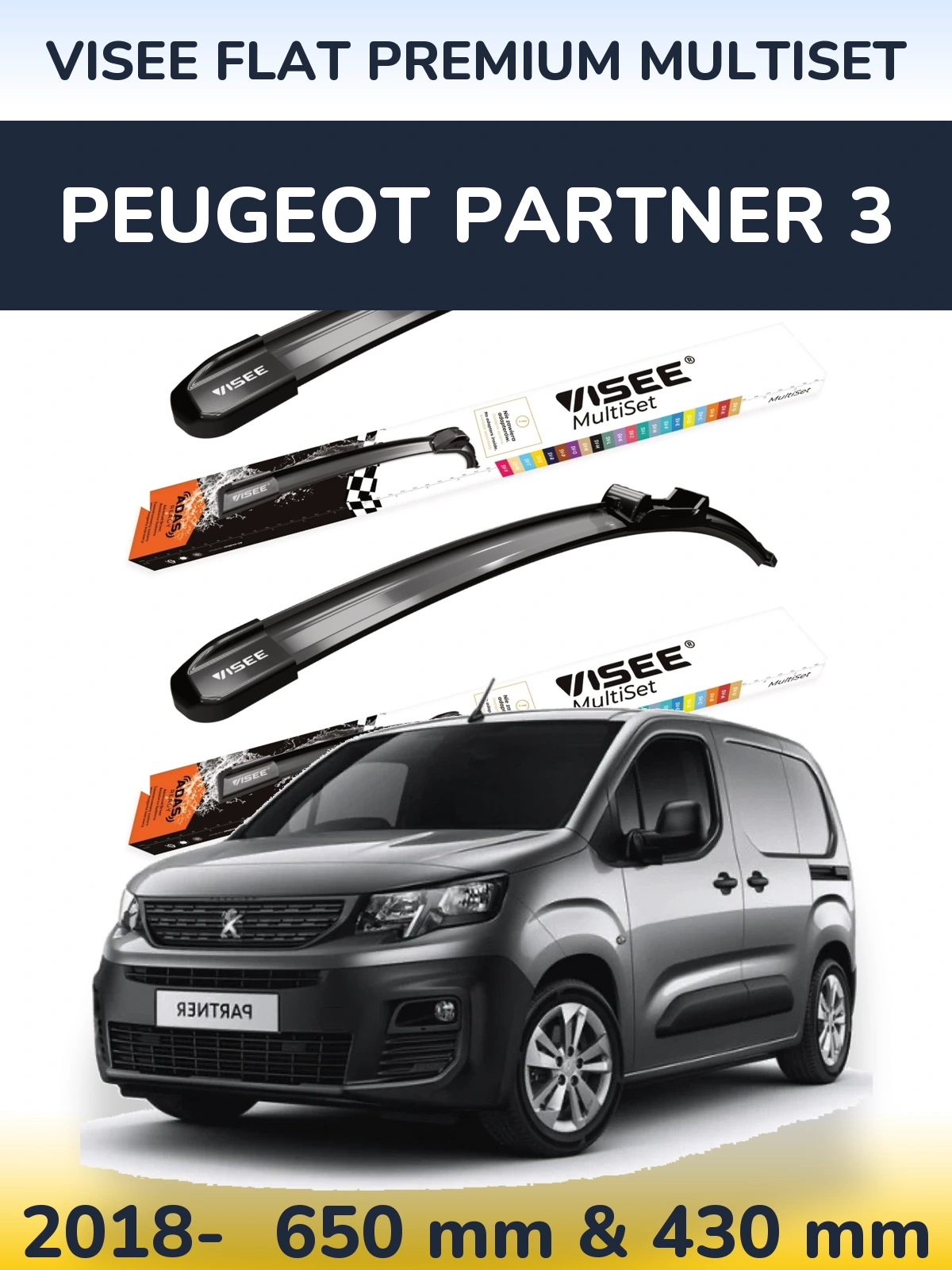 Komplet przednich wycieraczek VISEE FLAT PREMIUM MultiSet 650 & 430 mm do Peugeot Partner 3 2018-2026