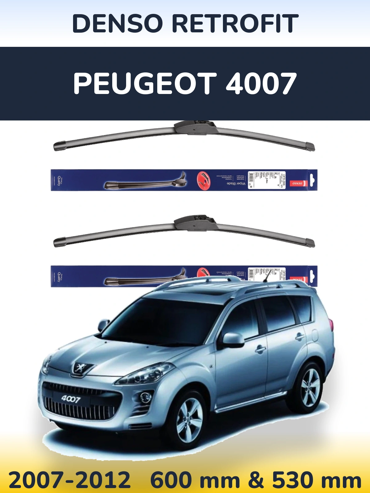 Комплект передніх щіток Denso Retrofit 600 & 530 мм для Peugeot 4007 2007-2012