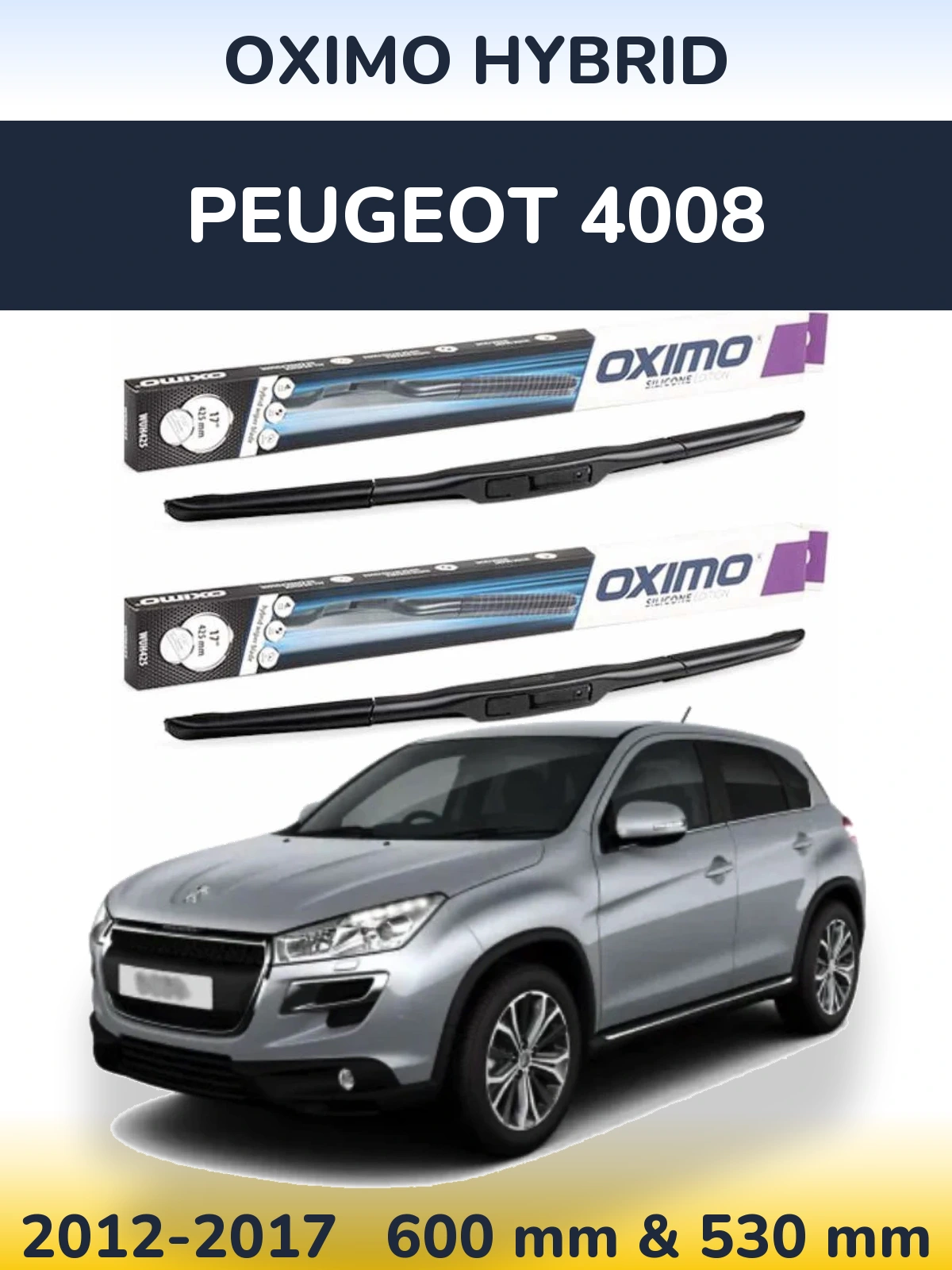 Front wiper blade set Oximo Hybrid 600 & 530 mm for Peugeot 4008 2012-2017