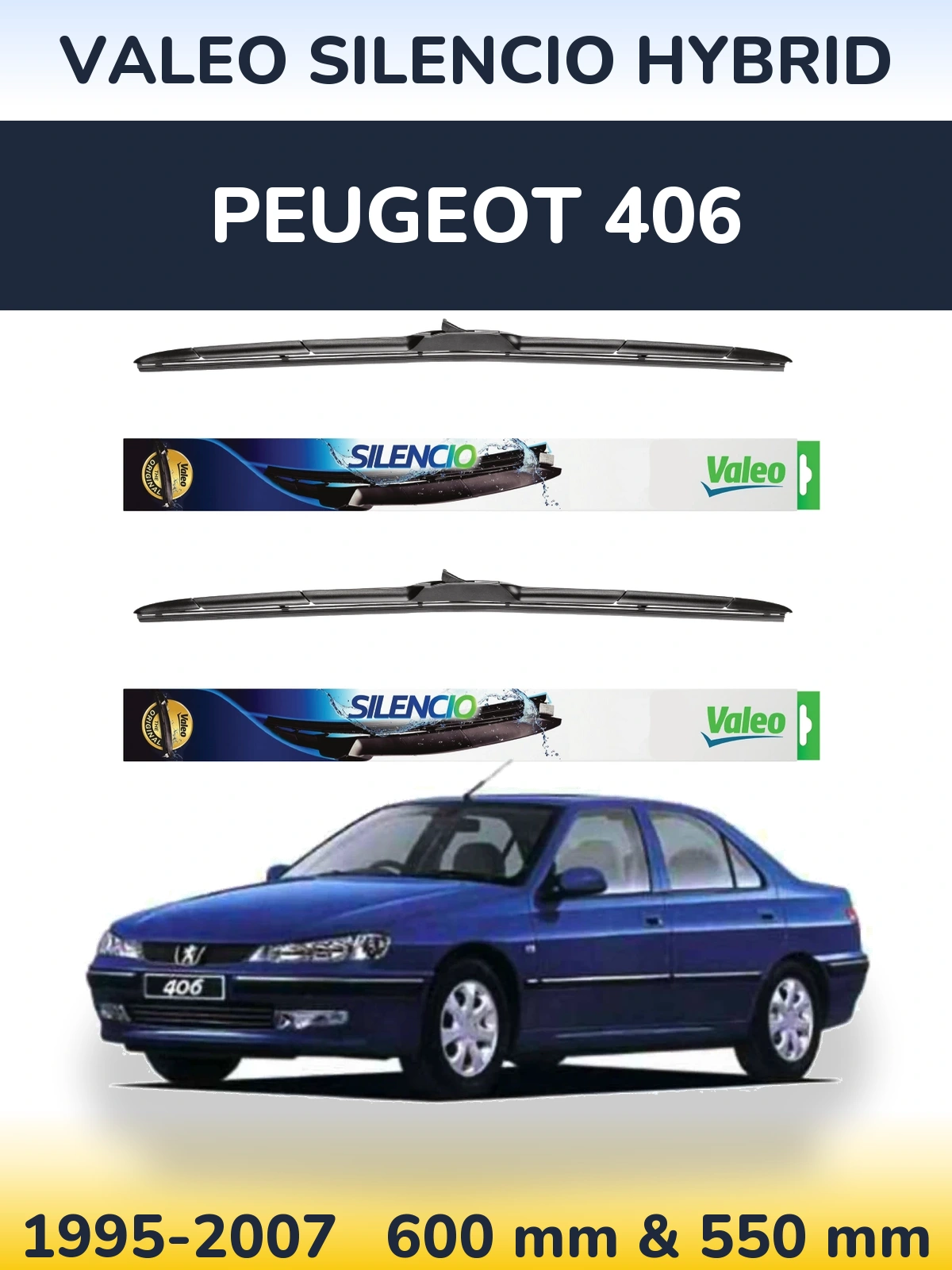 Комплект передніх щіток Valeo Silencio Hybrid 600 & 550 мм для Peugeot 406 1995-2007